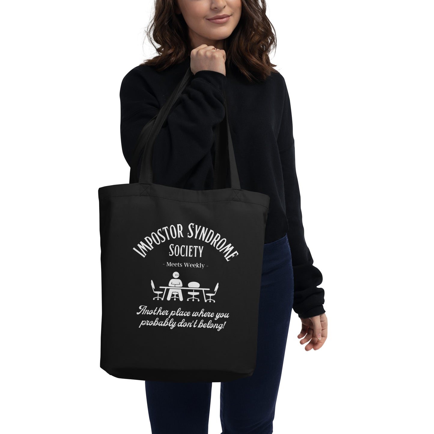 Impostor Syndrome Society Eco Tote Bag