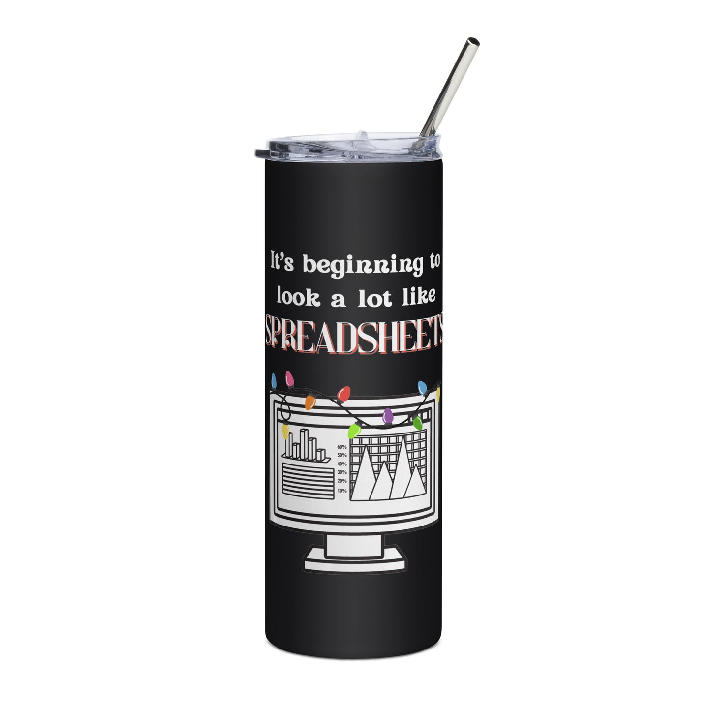 Holiday Spreadsheets Stainless steel tumbler