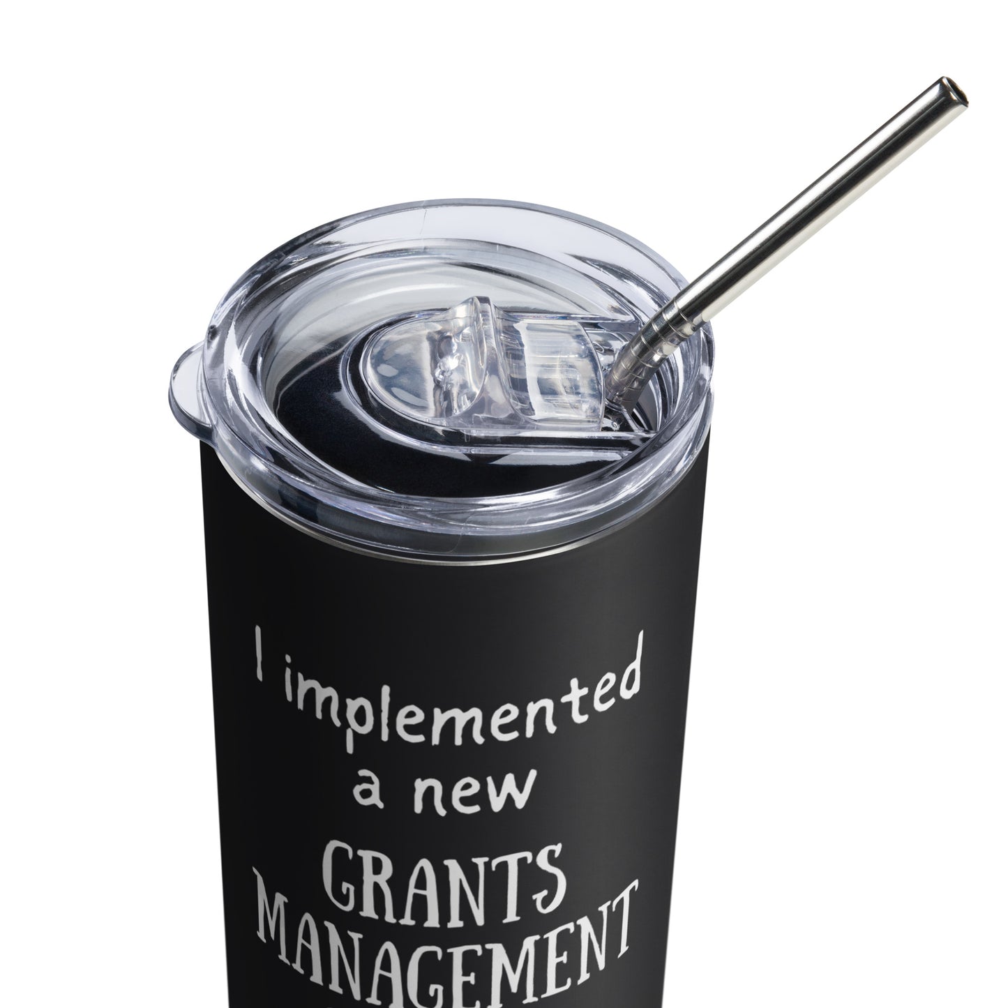 Implemented a New GMS and All I Got Was... Stainless steel tumbler