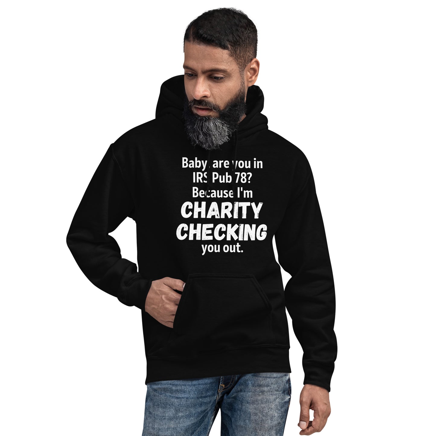 Charity Checking You Out Unisex Hoodie