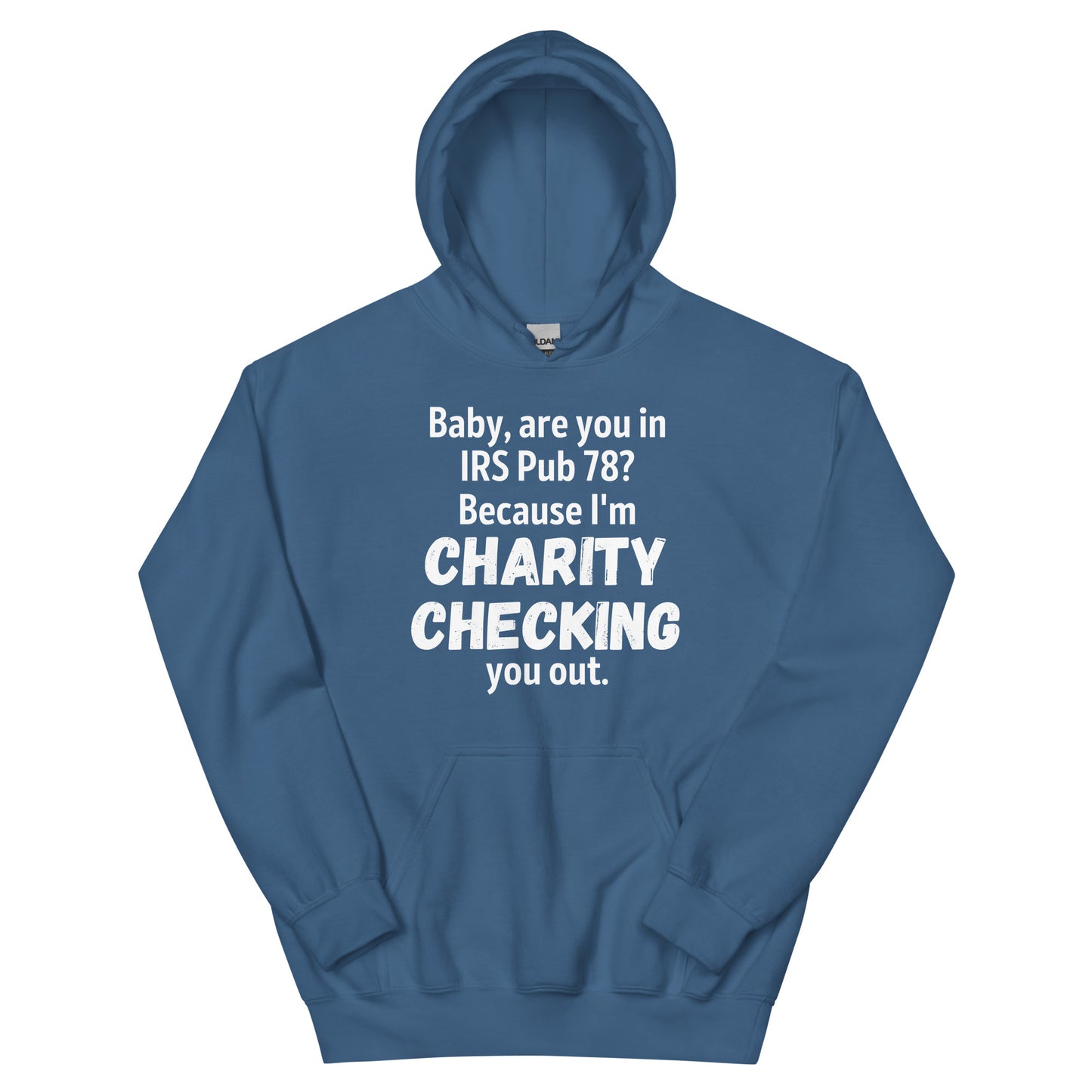 Charity Checking You Out Unisex Hoodie