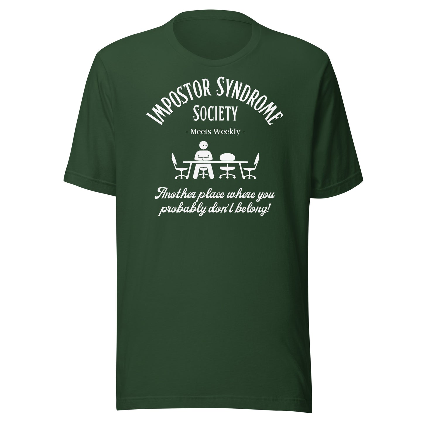 Impostor Syndrome Society dark Unisex t-shirt