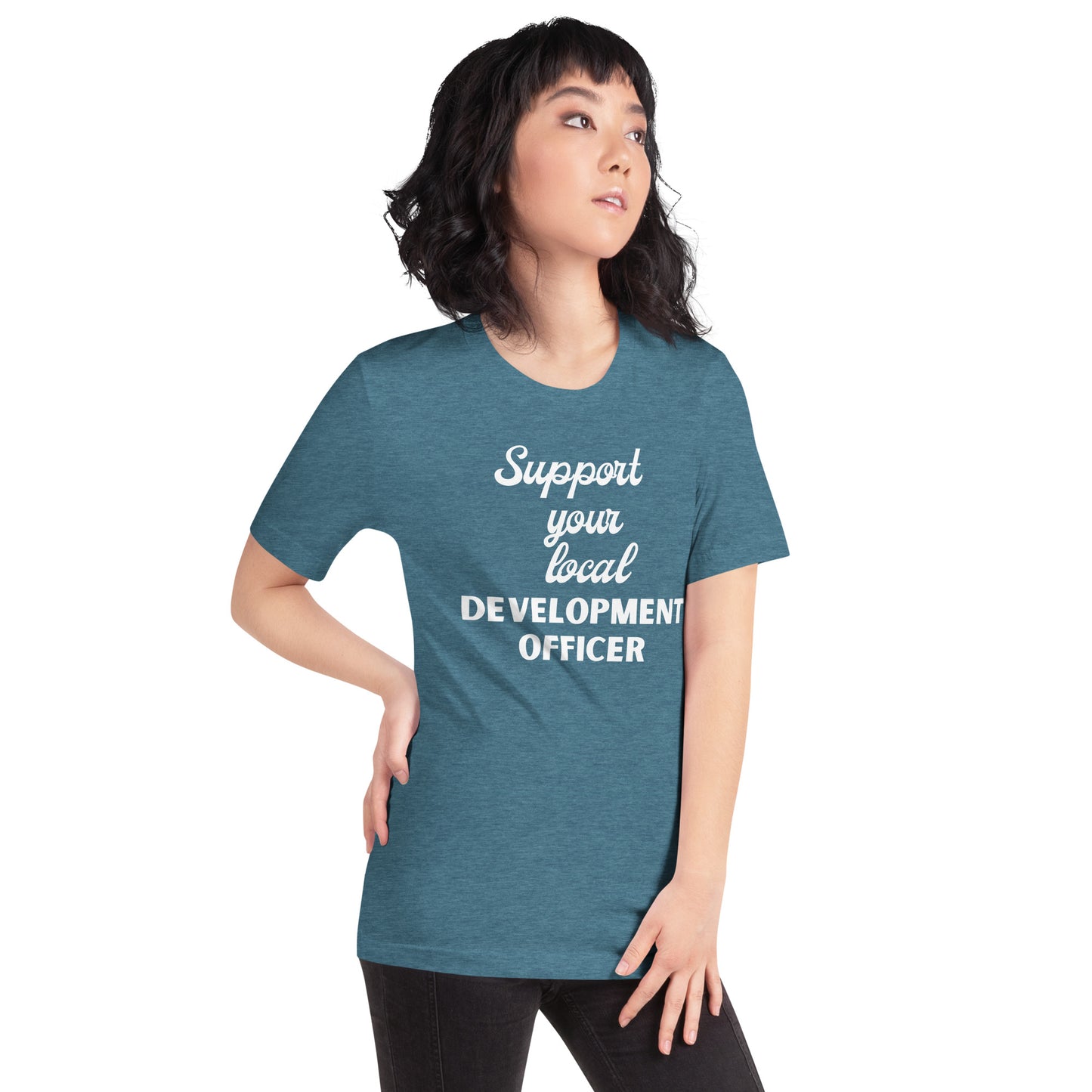 Support Your Local Development Officer dark Unisex t-shirt