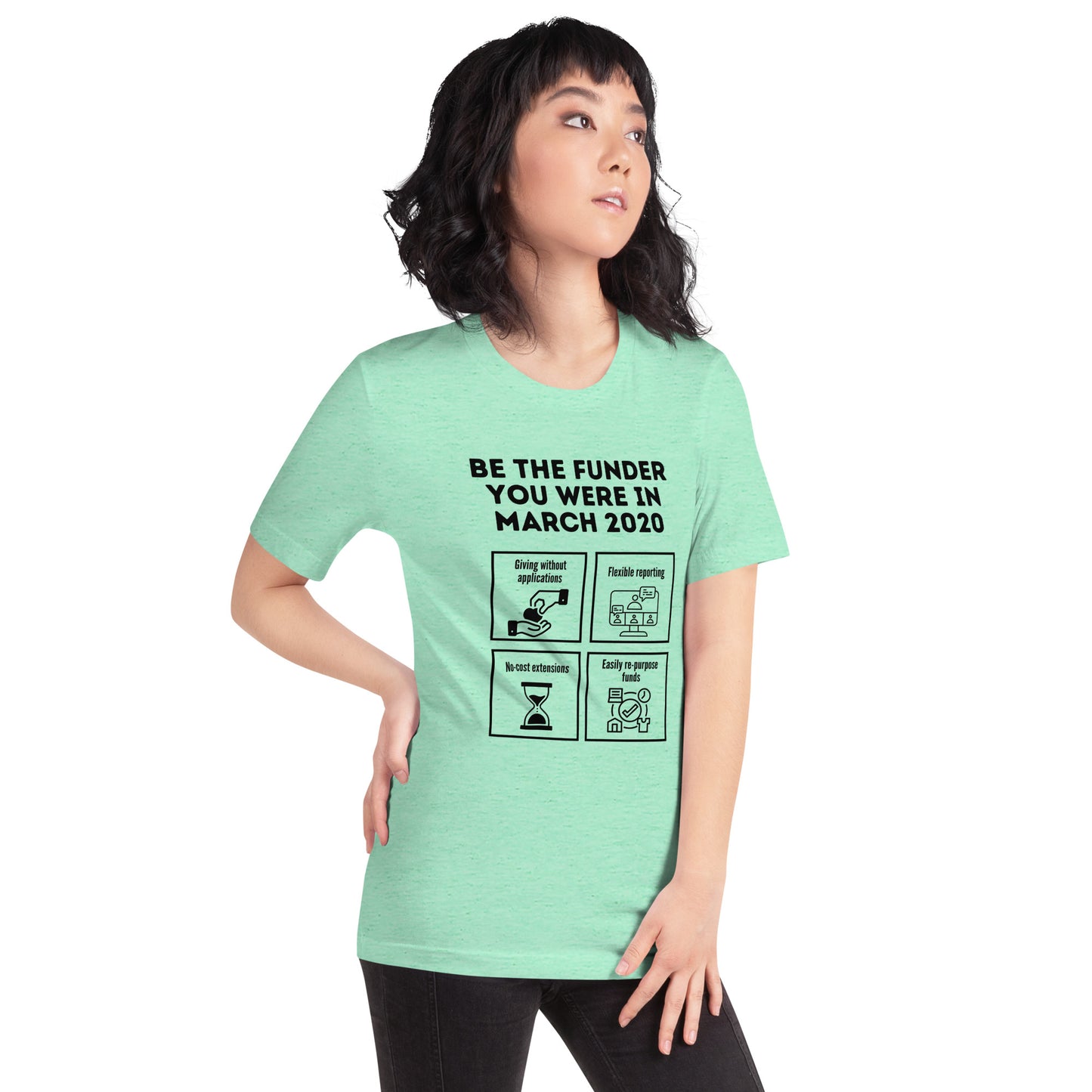 Be the Funder You Were in March 2020 light Unisex t-shirt