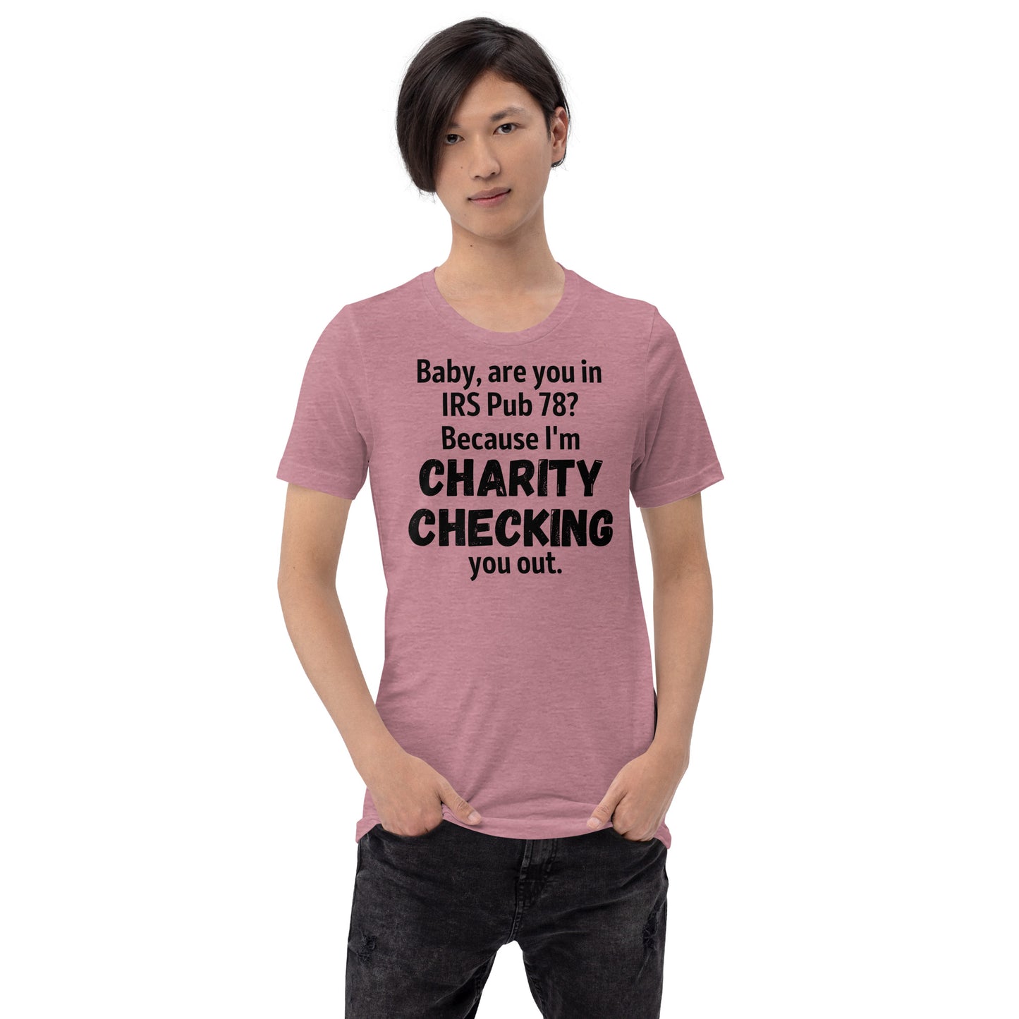 Charity Checking You Out light Unisex t-shirt