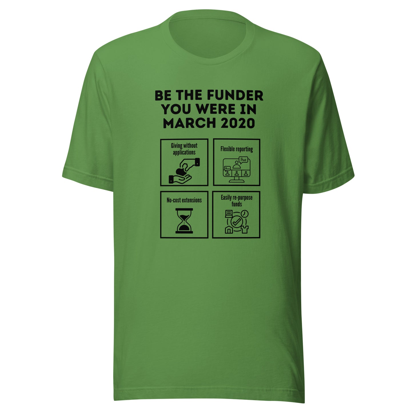 Be the Funder You Were in March 2020 light Unisex t-shirt