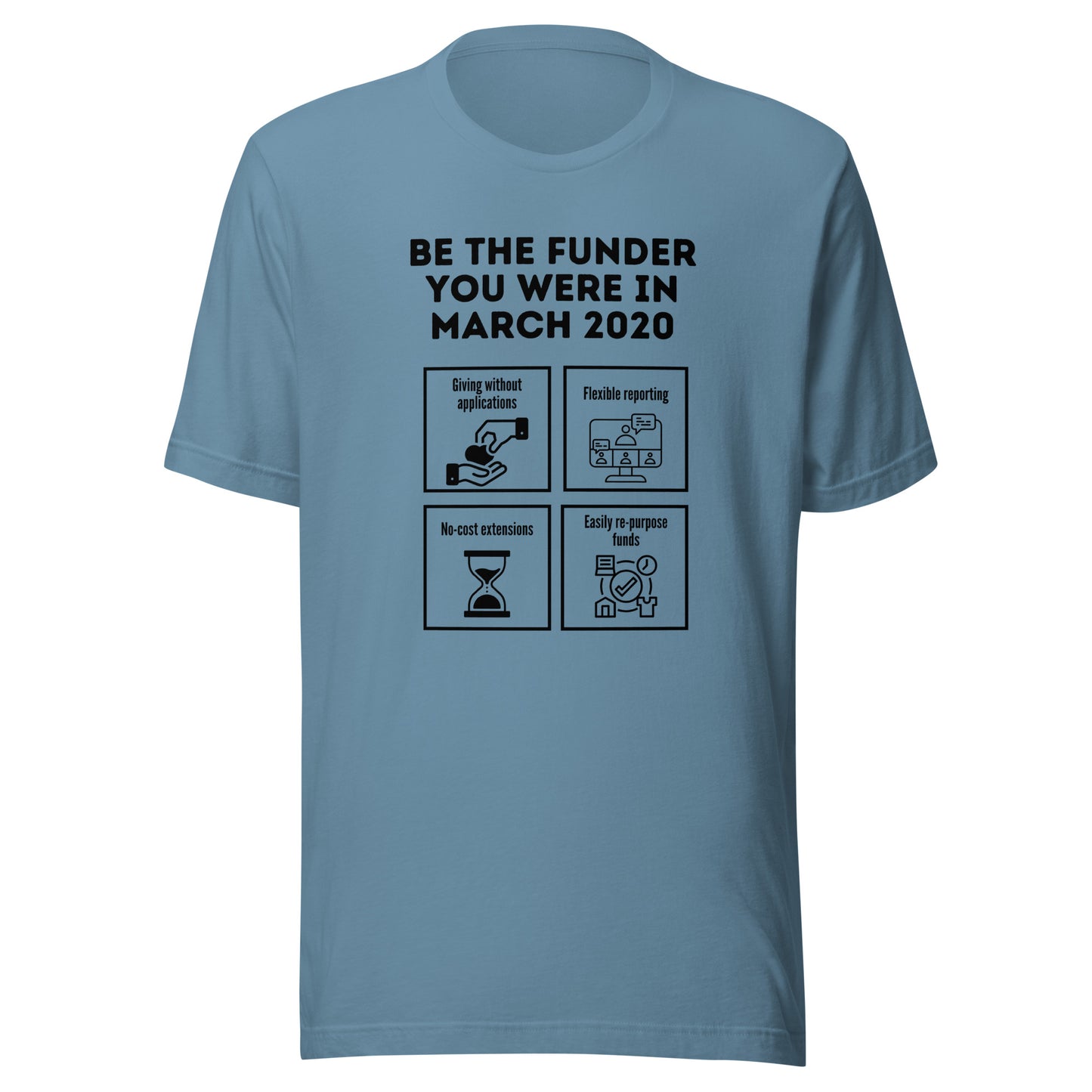 Be the Funder You Were in March 2020 light Unisex t-shirt