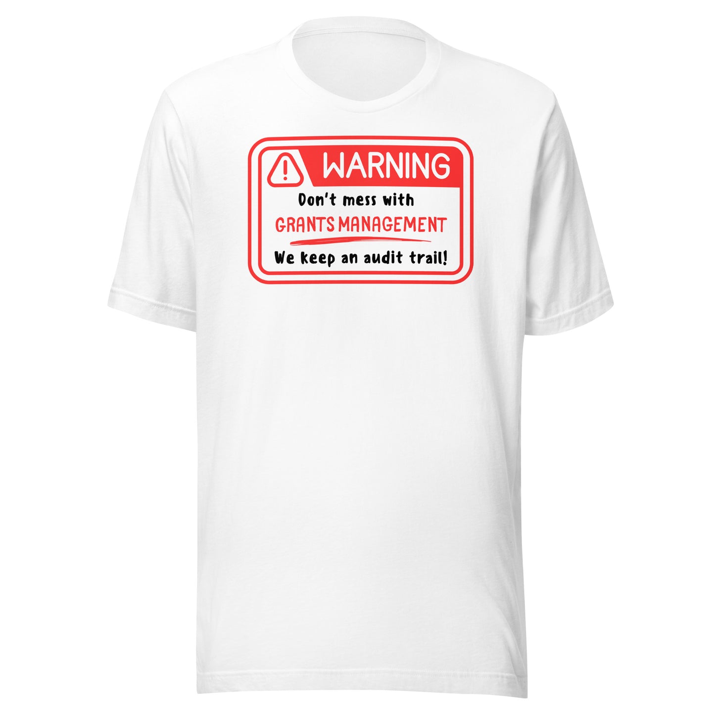 Don't Mess with GM light Unisex t-shirt