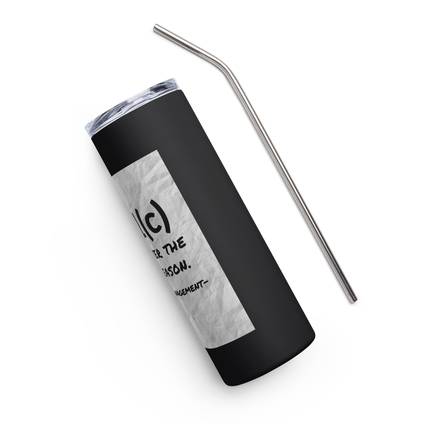 501(c) You After the Busy Season Grants Management Stainless steel tumbler-recalciGrant