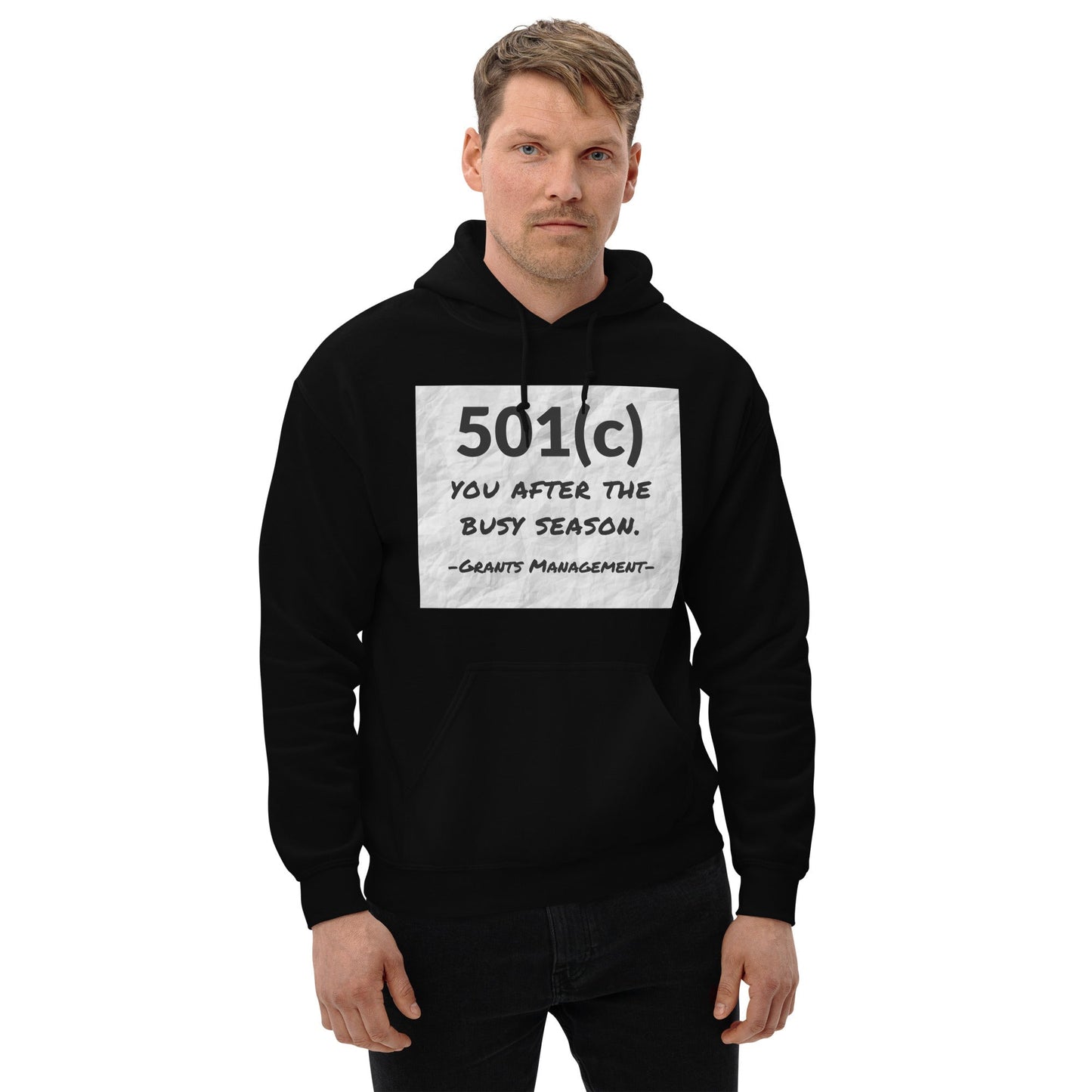 501(c) You After the Busy Season Grants Management Unisex Hoodie-recalciGrant