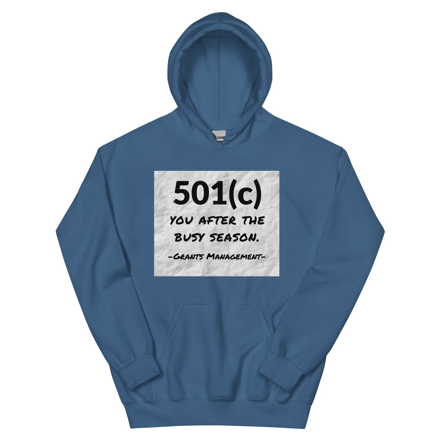 501(c) You After the Busy Season Grants Management Unisex Hoodie-recalciGrant