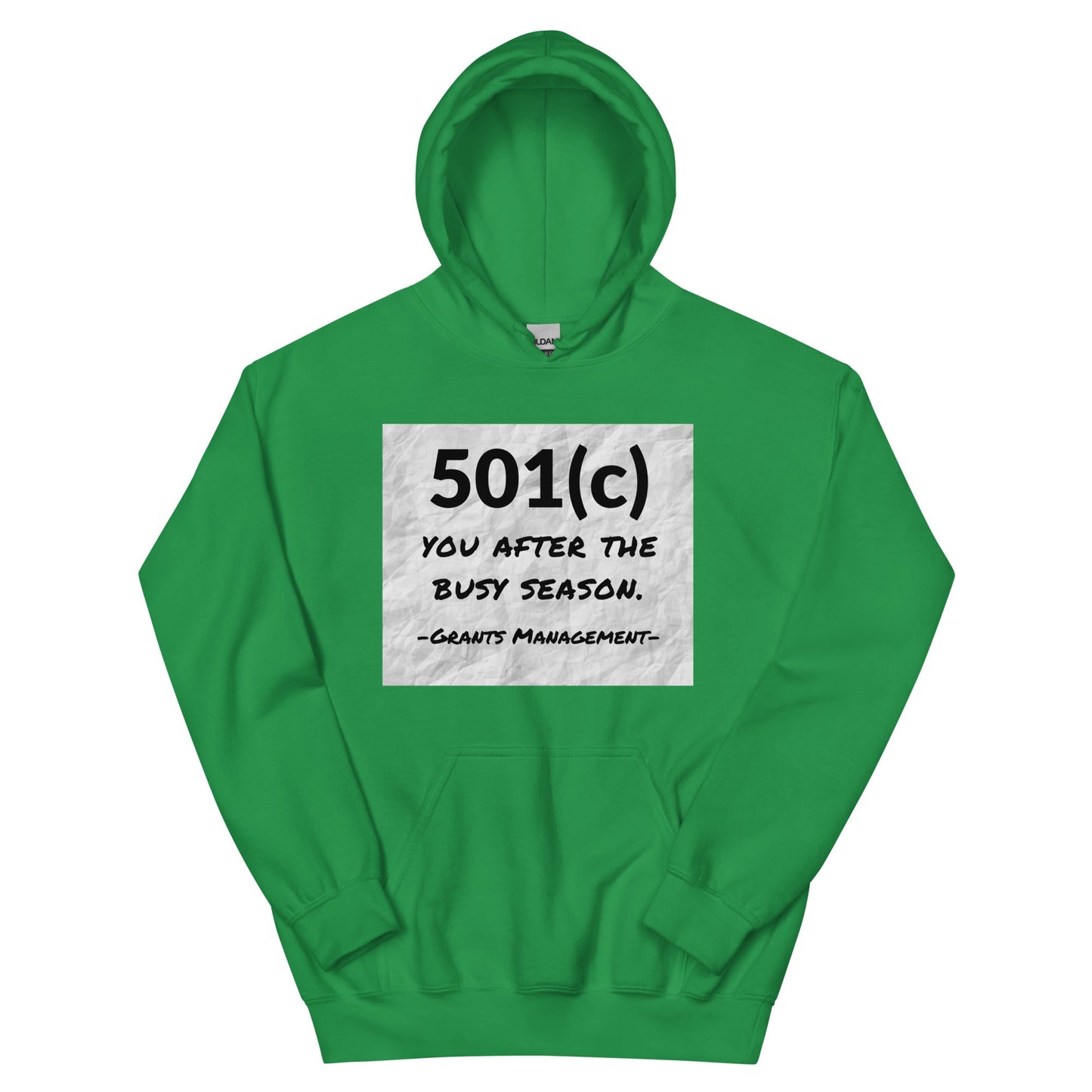 501(c) You After the Busy Season Grants Management Unisex Hoodie-recalciGrant