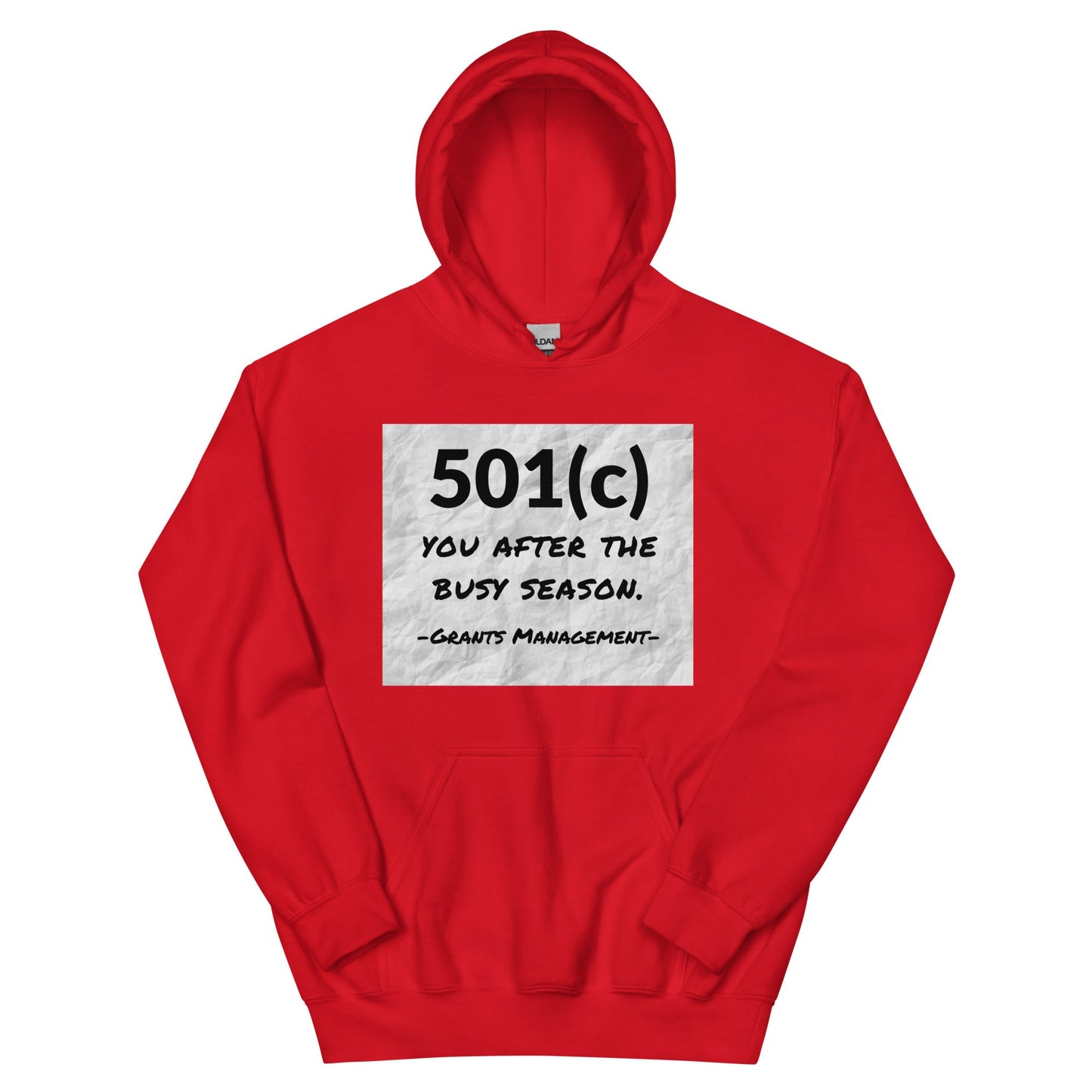 501(c) You After the Busy Season Grants Management Unisex Hoodie-recalciGrant