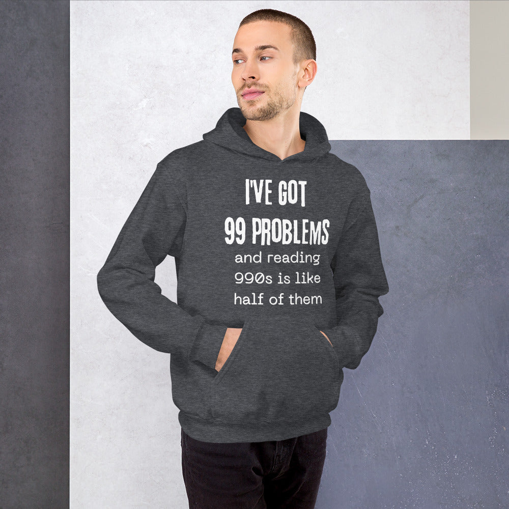 990 Problems Unisex Hoodie-recalciGrant