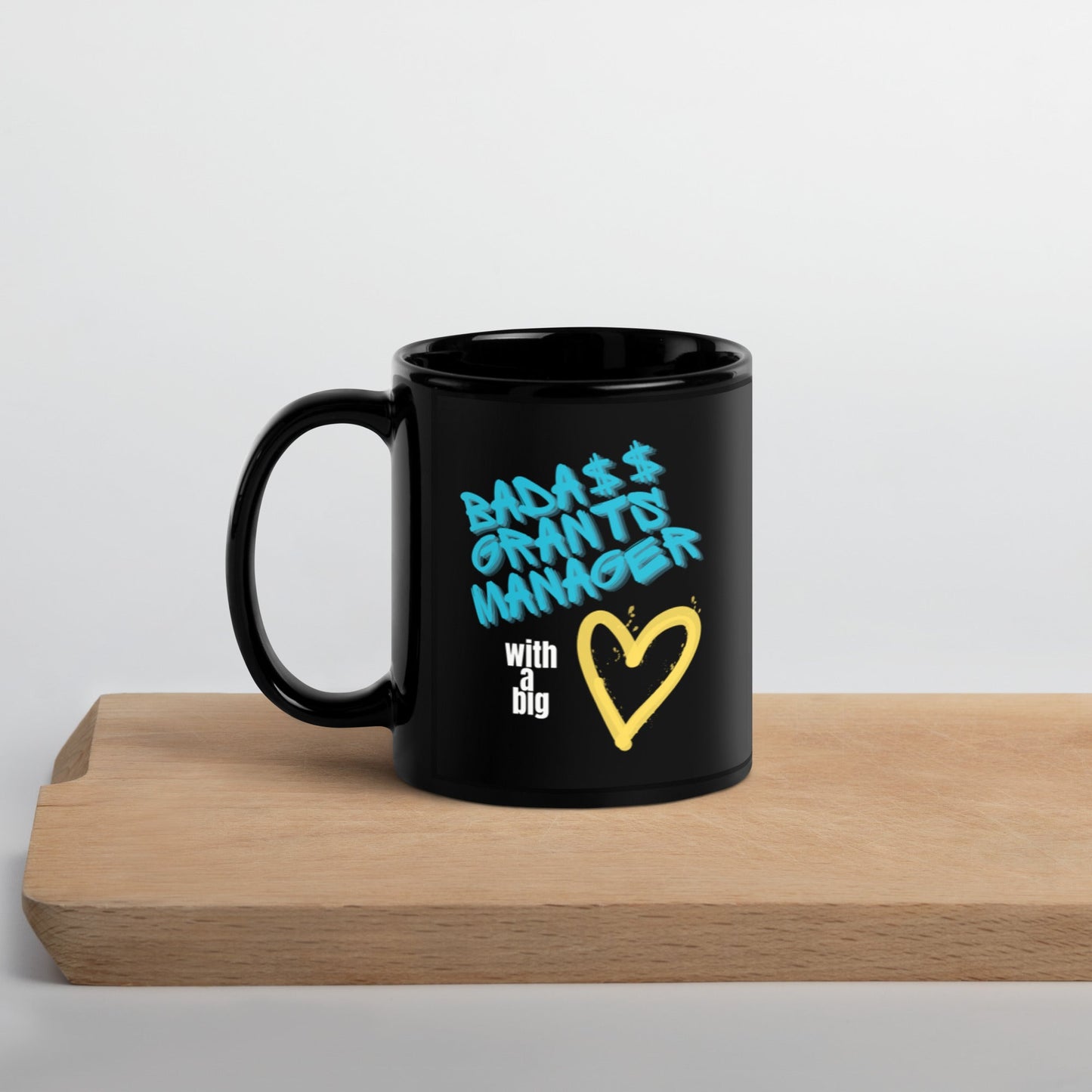 Bada$$ Grants Manager Graffiti Black Glossy Mug 11oz