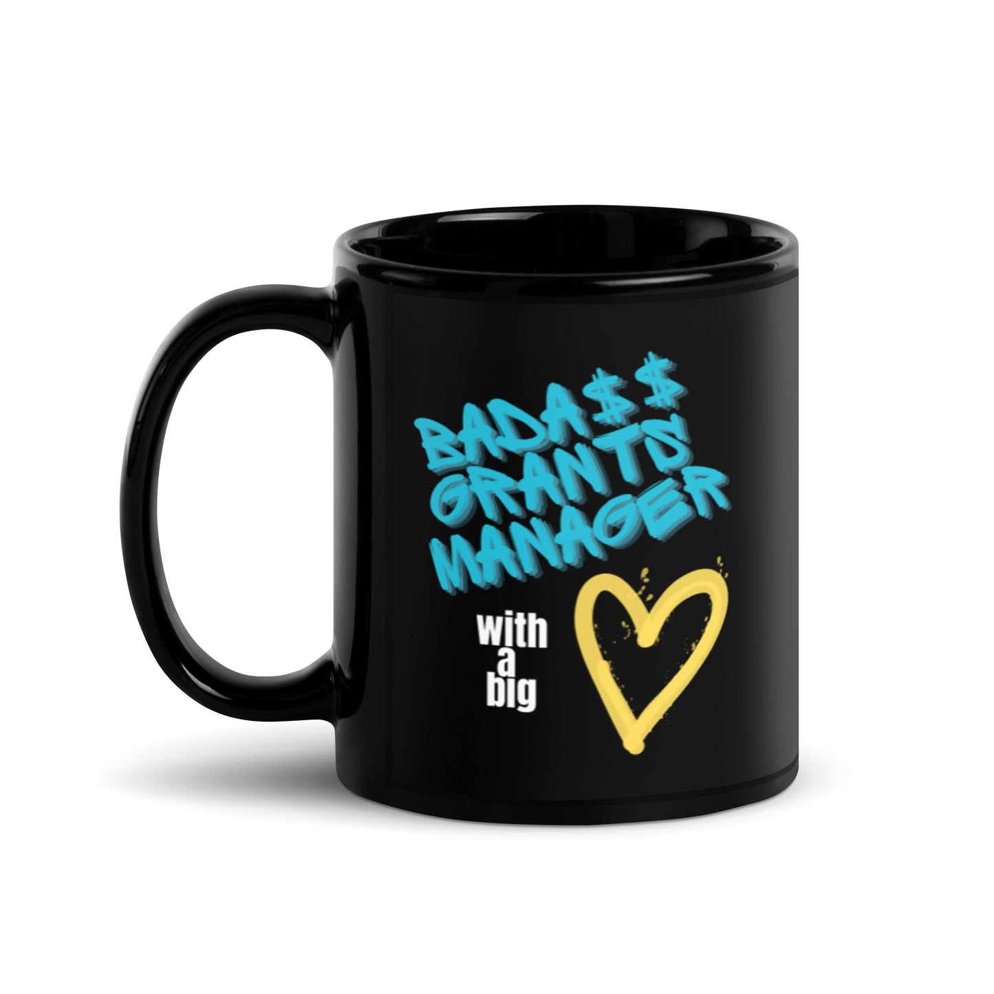 Bada$$ Grants Manager Graffiti Black Glossy Mug 11oz