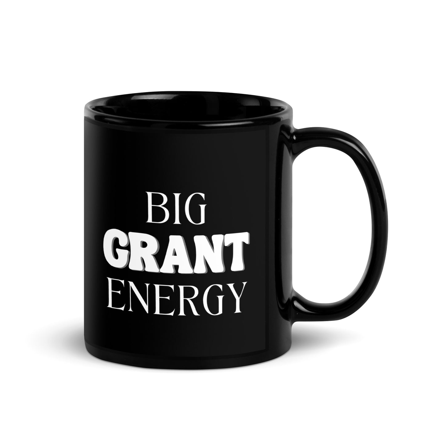 Big Grant Energy Black Glossy Mug 11oz