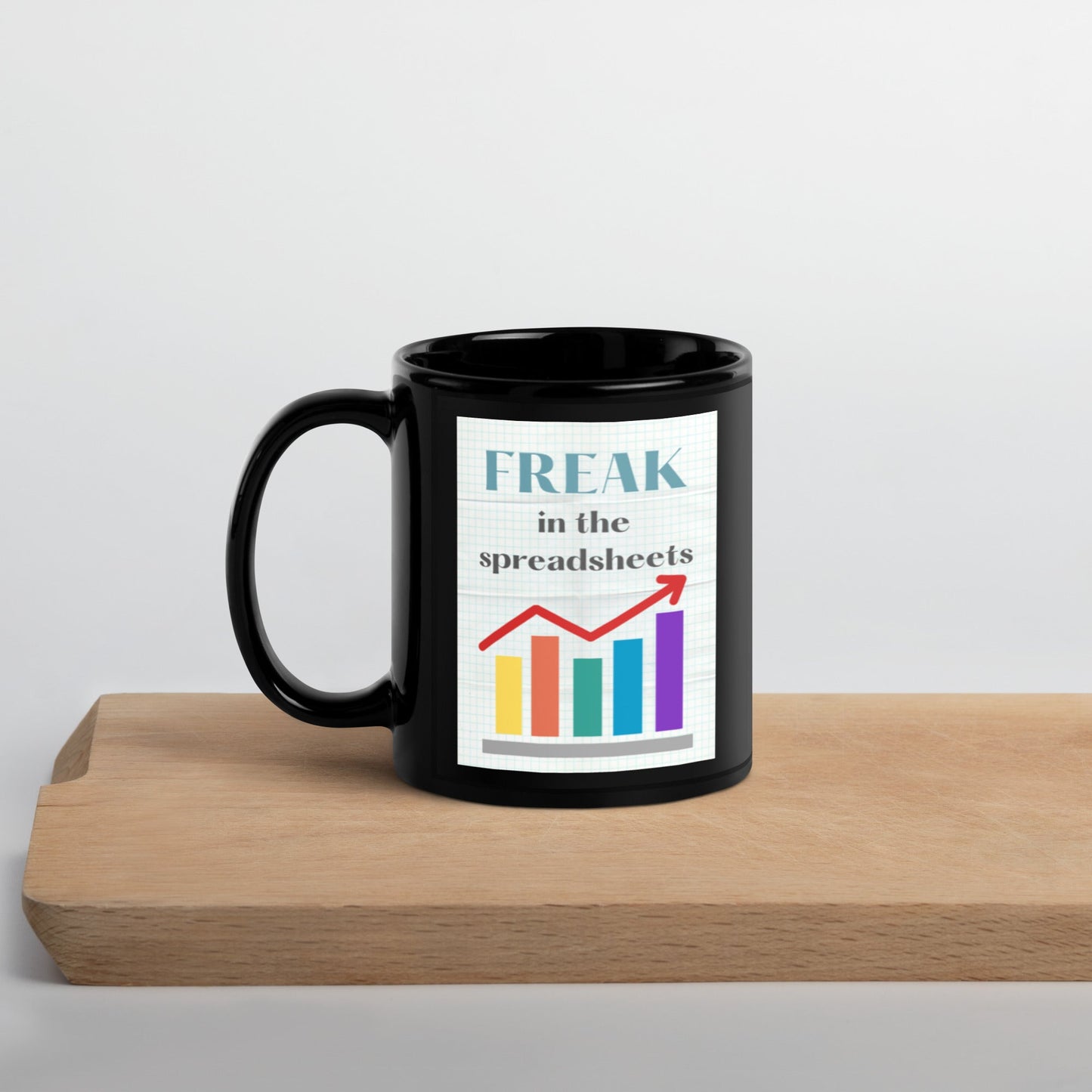 Freak in the Spreadsheets Black Glossy Mug 11oz