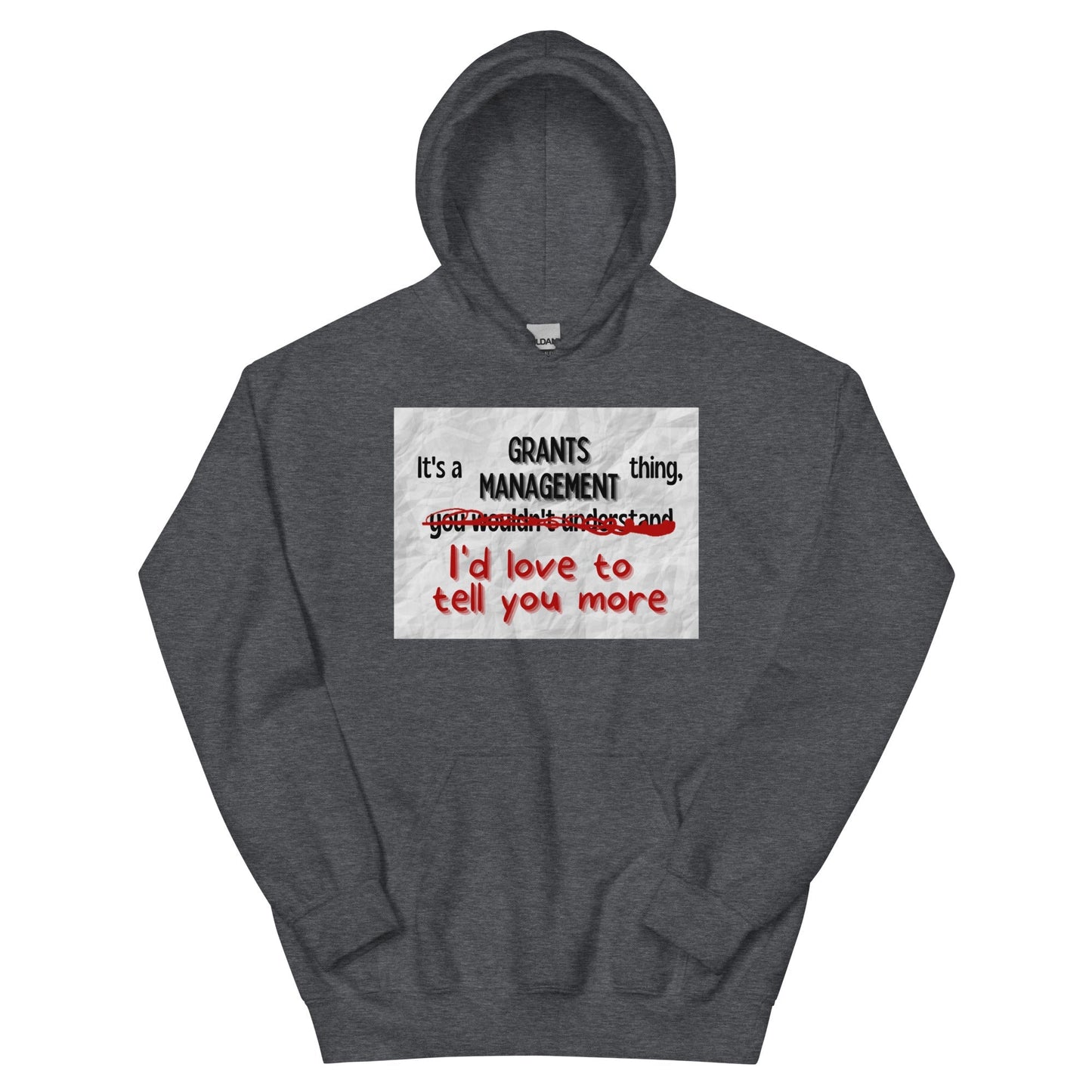It's a Grants Management Thing Unisex Hoodie-recalciGrant