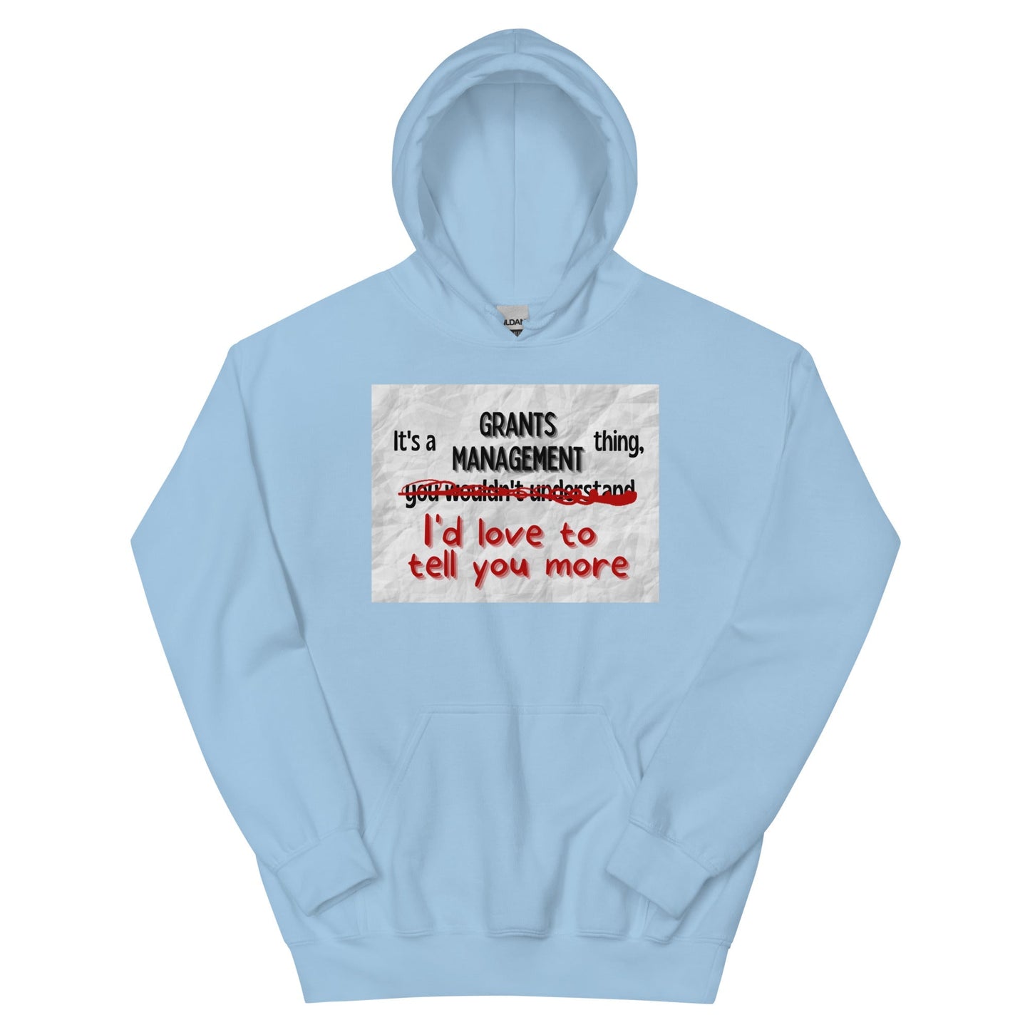 It's a Grants Management Thing Unisex Hoodie-recalciGrant