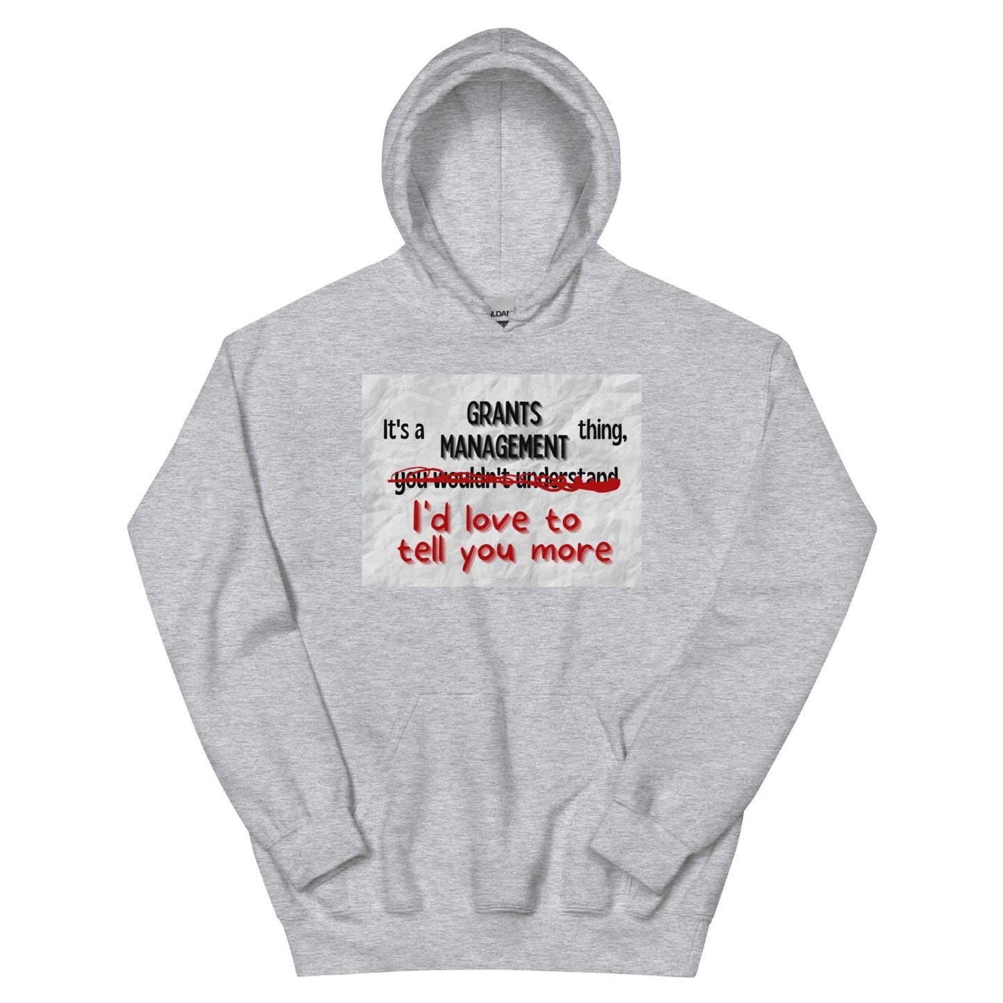 It's a Grants Management Thing Unisex Hoodie-recalciGrant