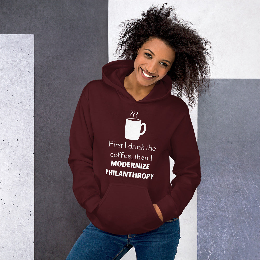 Modernize Philanthropy Coffee Unisex Hoodie-recalciGrant