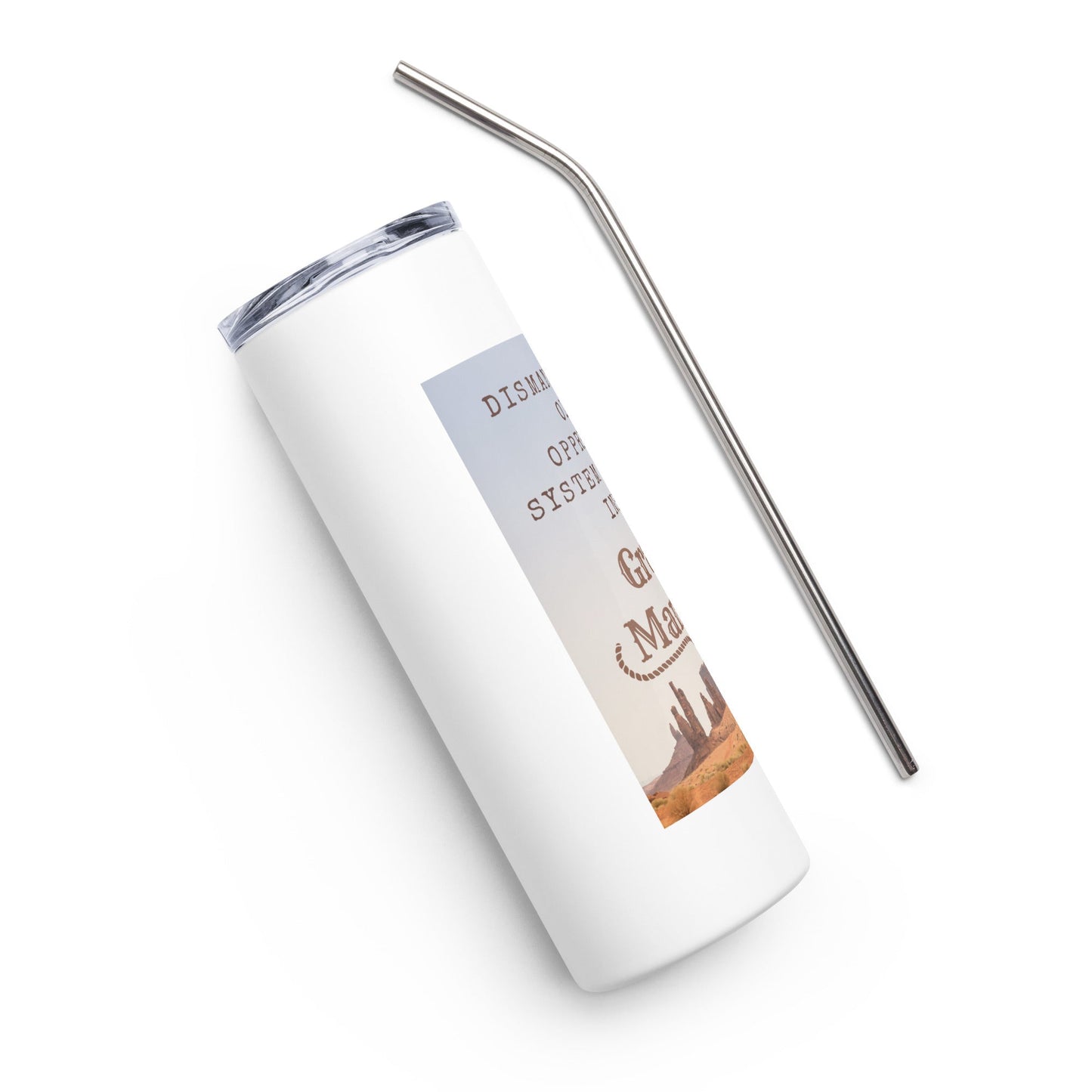 Old West Yellowstone Grants Manager Stainless steel tumbler-recalciGrant