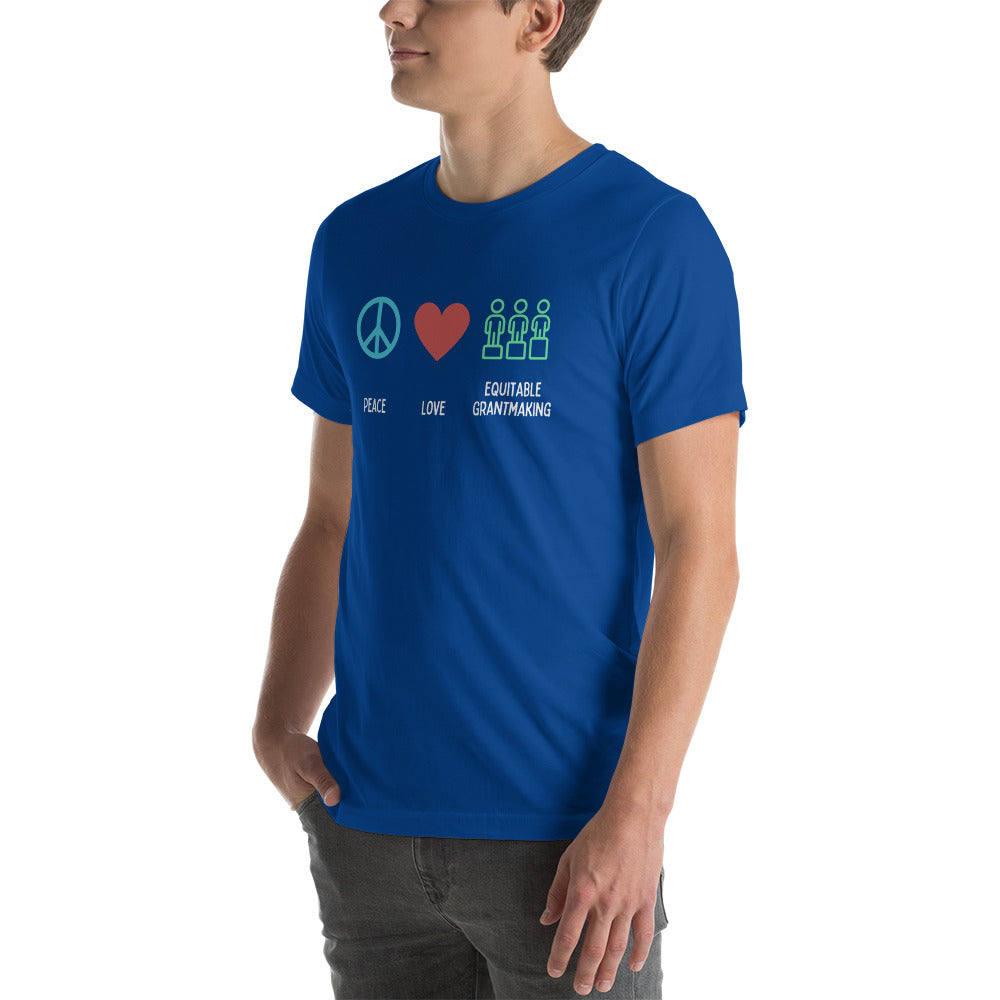 Peace, Love & Equitable Grantmaking - Dark Unisex t-shirt-recalciGrant