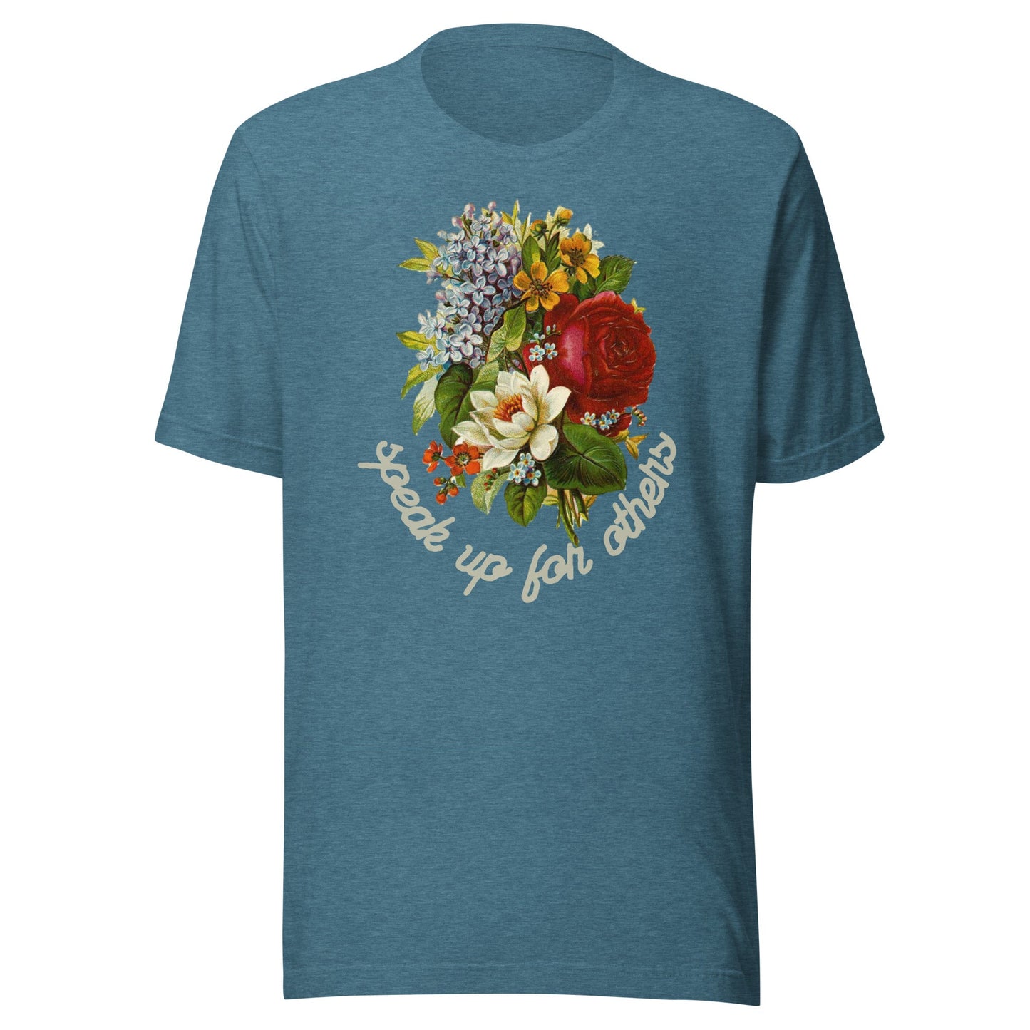 Speak Up for Others Floral Unisex t-shirt-recalciGrant