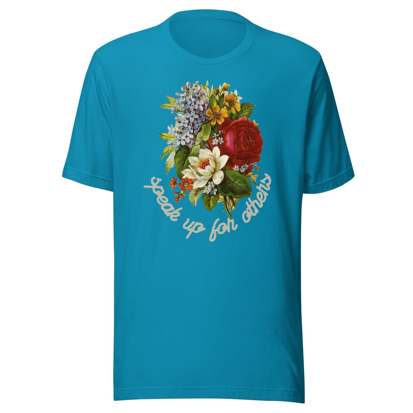 Speak Up for Others Floral Unisex t-shirt-recalciGrant