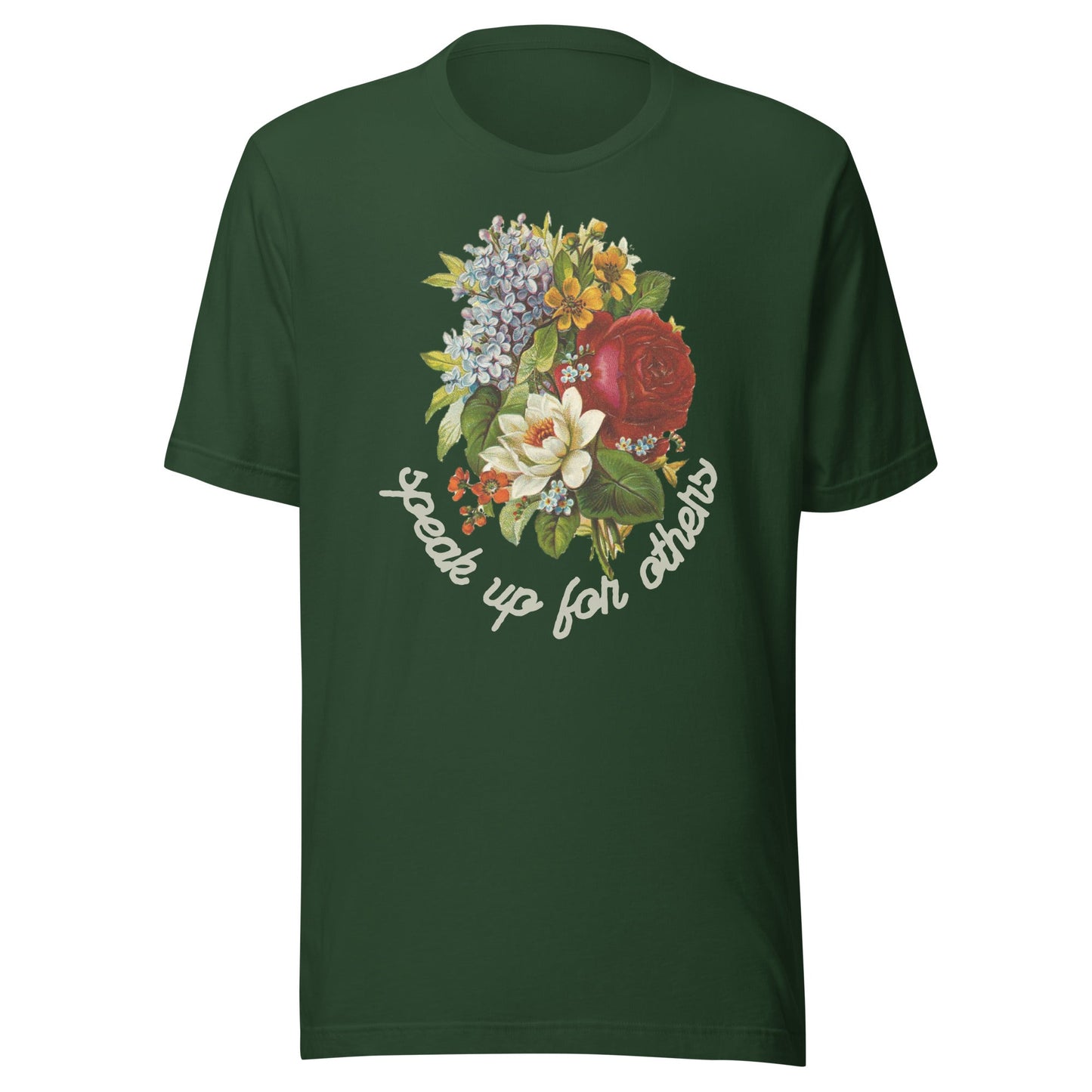 Speak Up for Others Floral Unisex t-shirt-recalciGrant