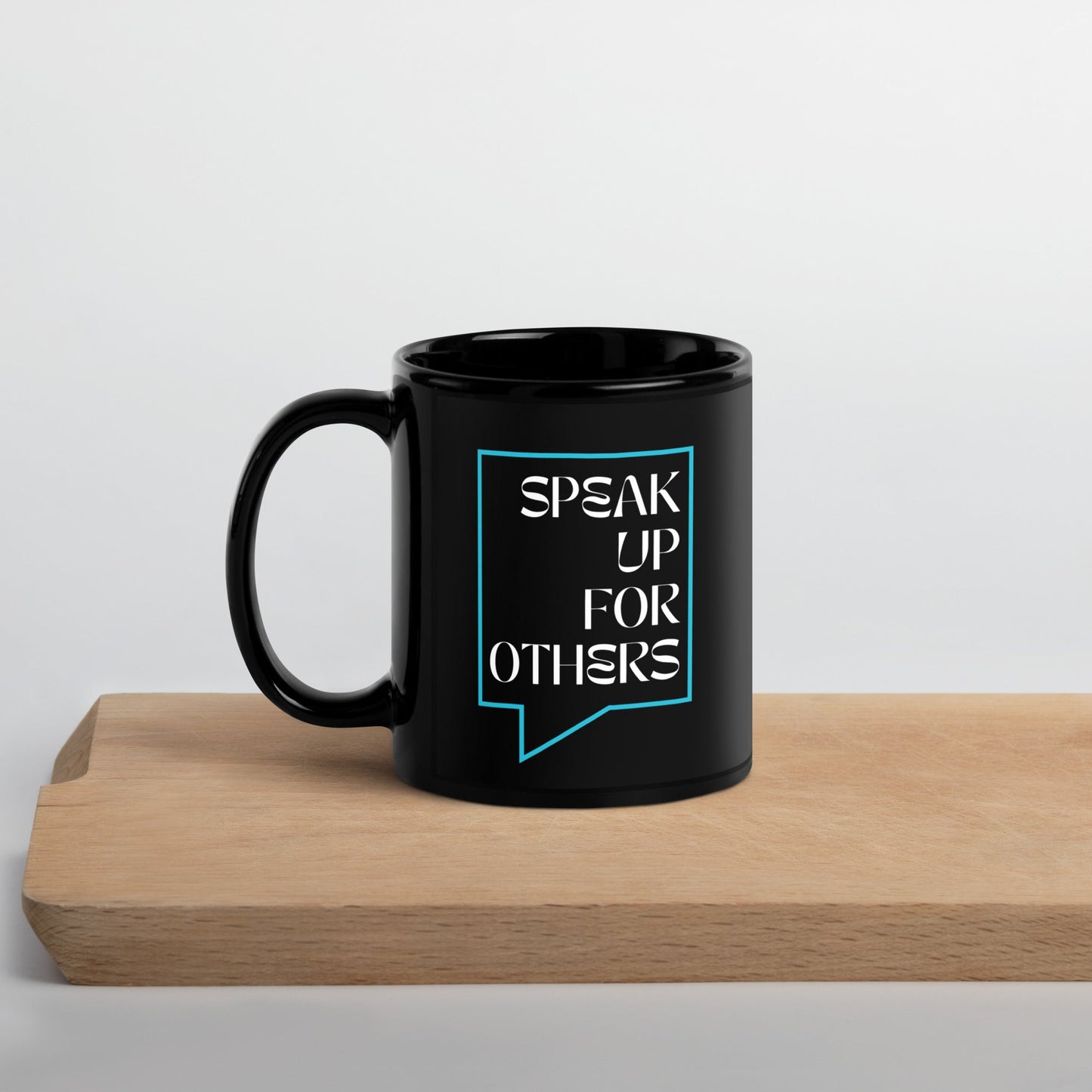 Speak Up for Others Speech Bubble Black Glossy Mug 11oz-recalciGrant