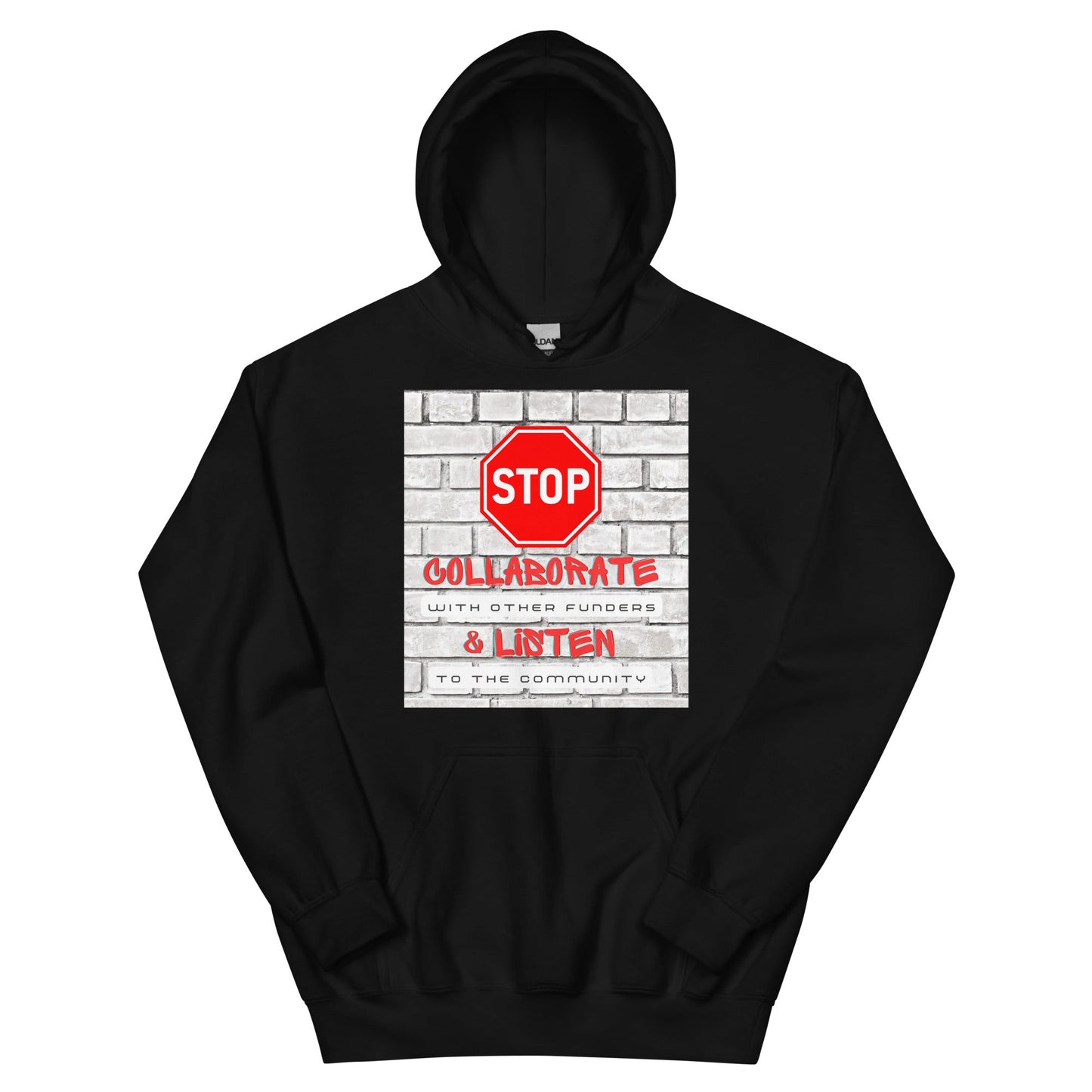 Stop, Collaborate & Listen Unisex Hoodie-recalciGrant
