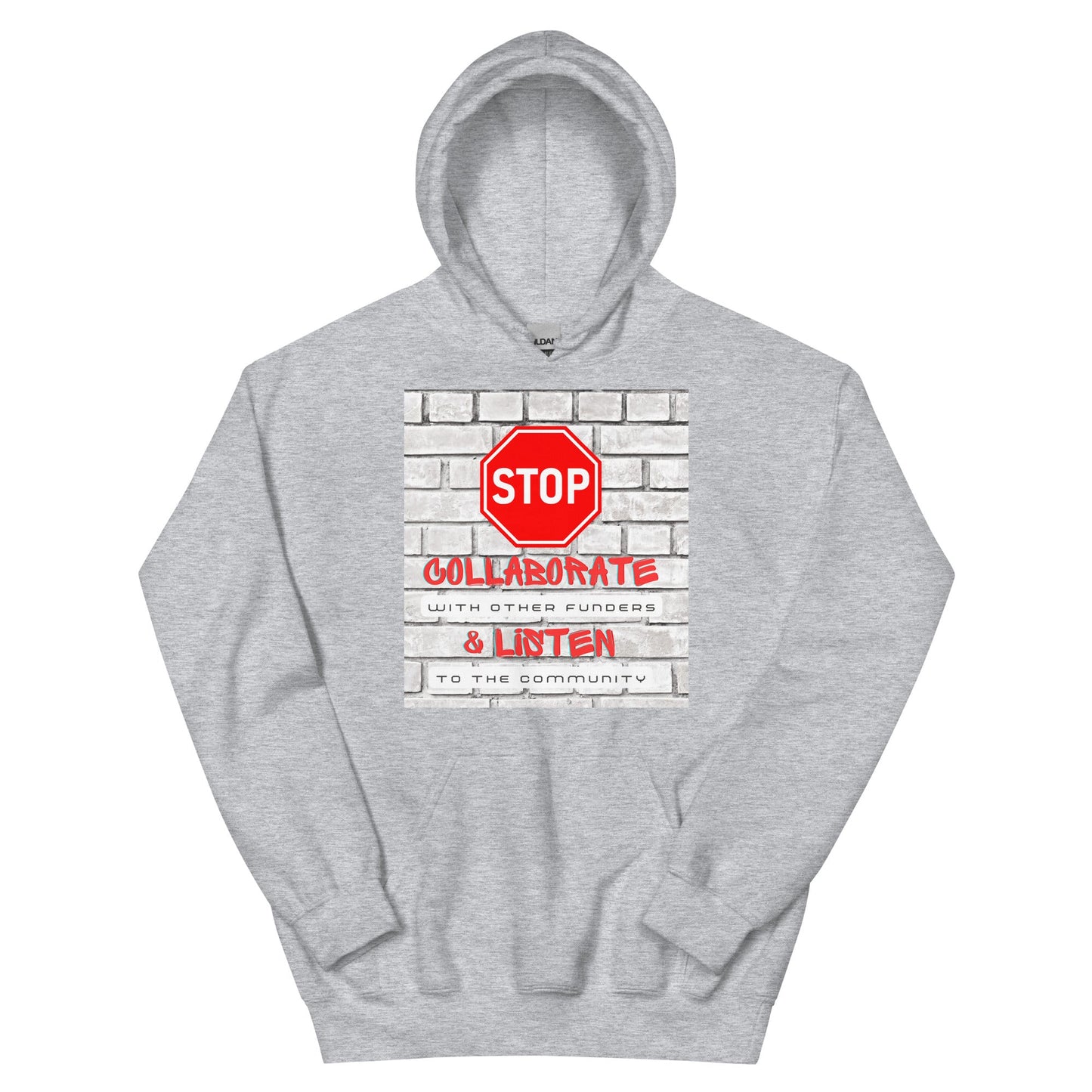 Stop, Collaborate & Listen Unisex Hoodie-recalciGrant