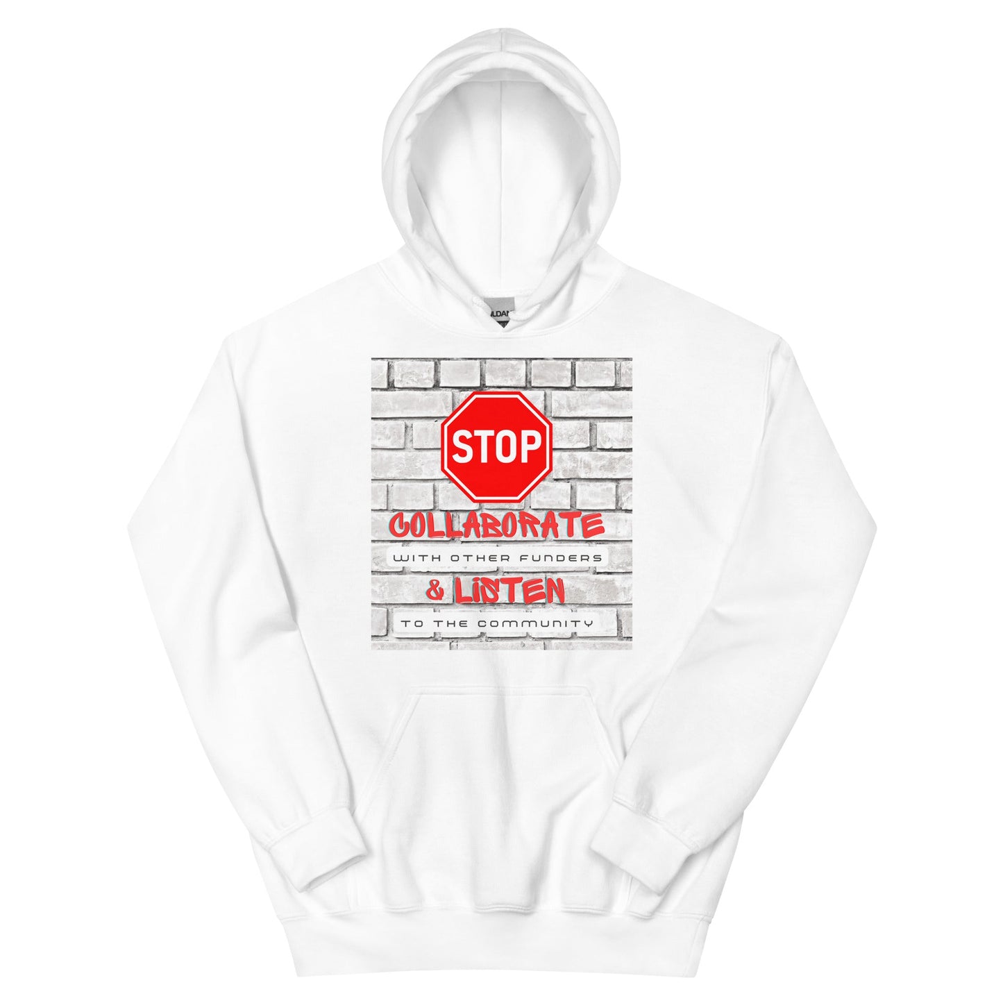 Stop, Collaborate & Listen Unisex Hoodie-recalciGrant