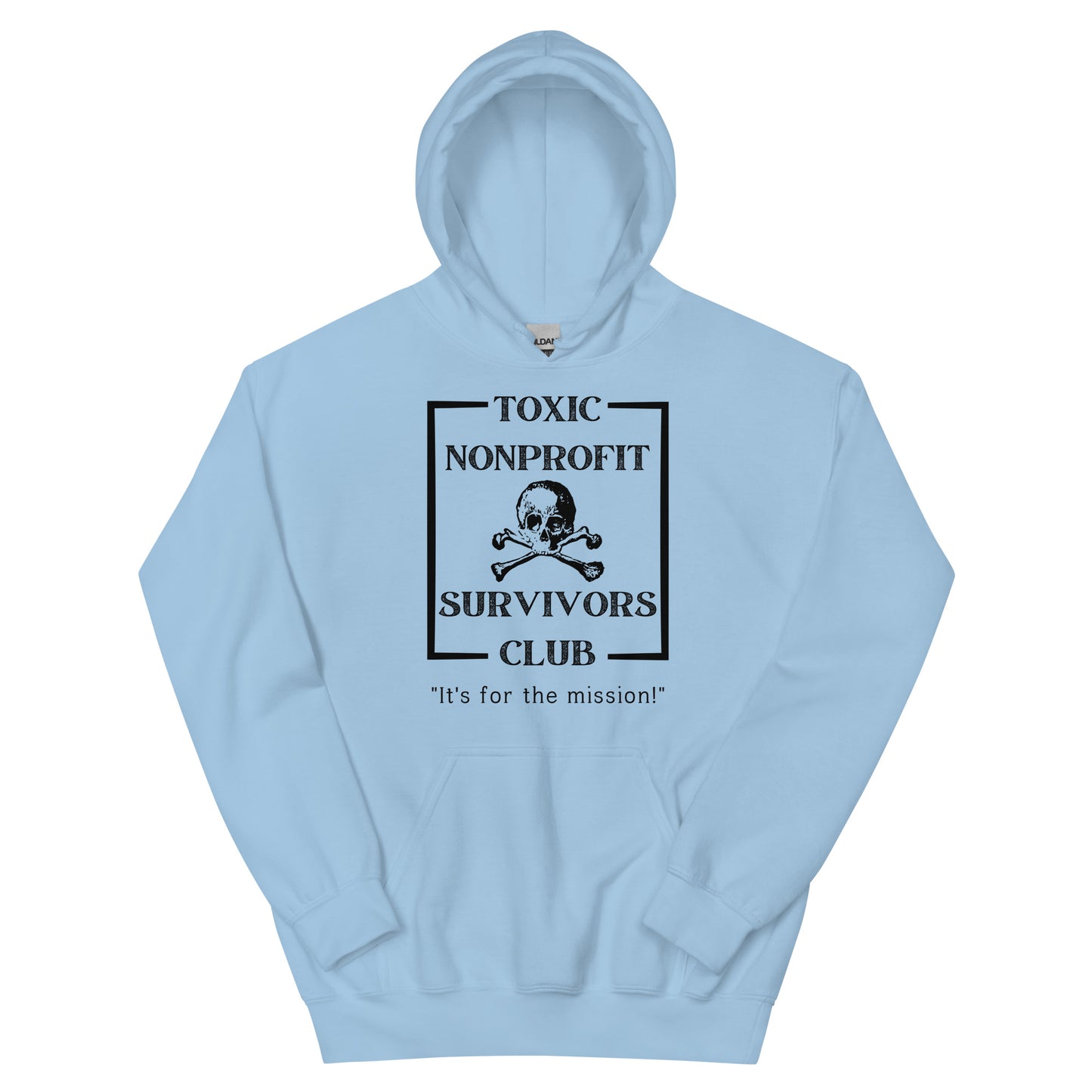 Toxic Nonprofit Survivors Club Light Unisex Hoodie