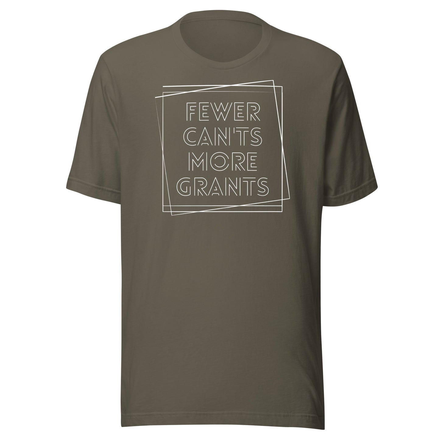 Fewer Can'ts, More Grants - Dark Unisex t-shirt