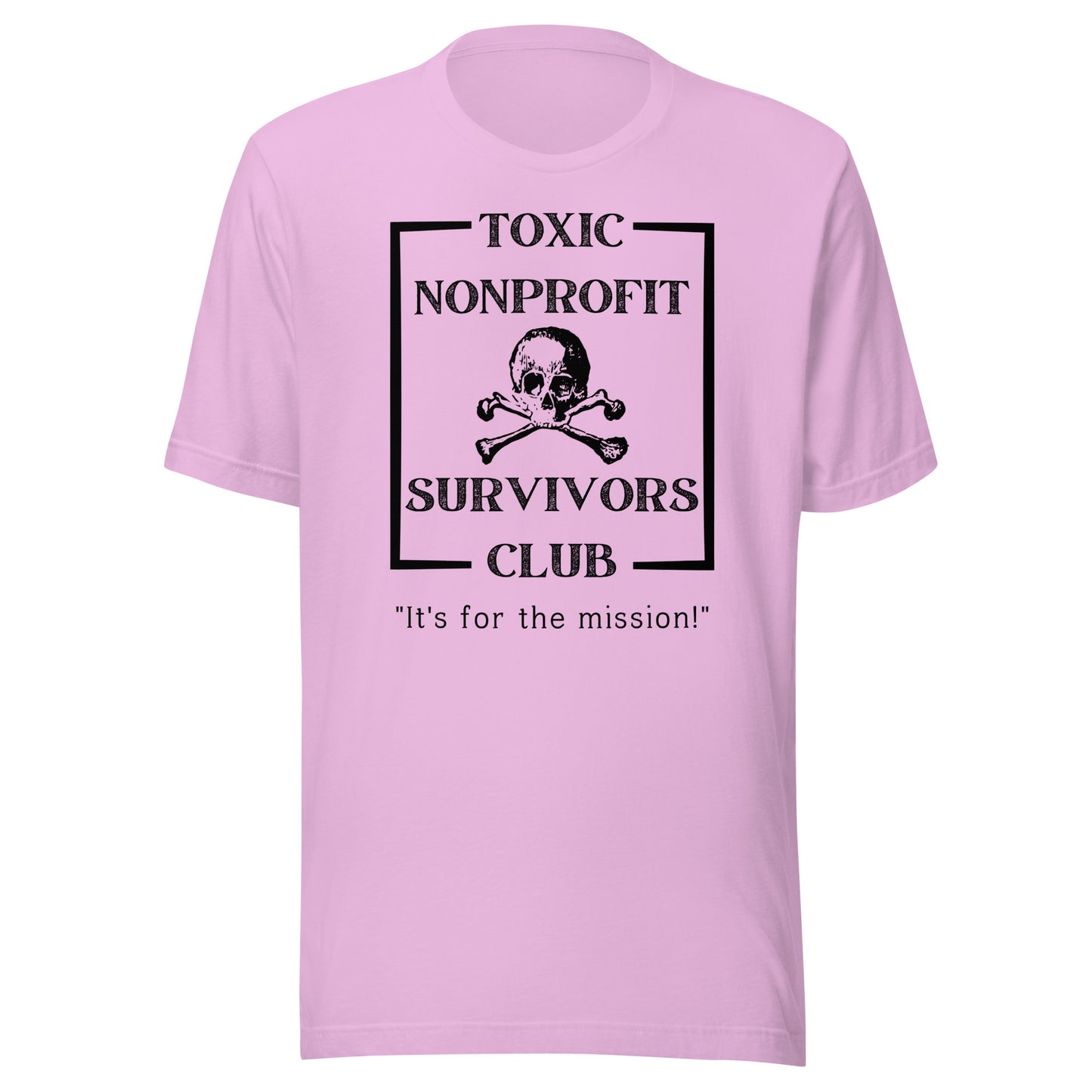 Toxic Nonprofit Survivors Club Light Unisex t-shirt-recalciGrant