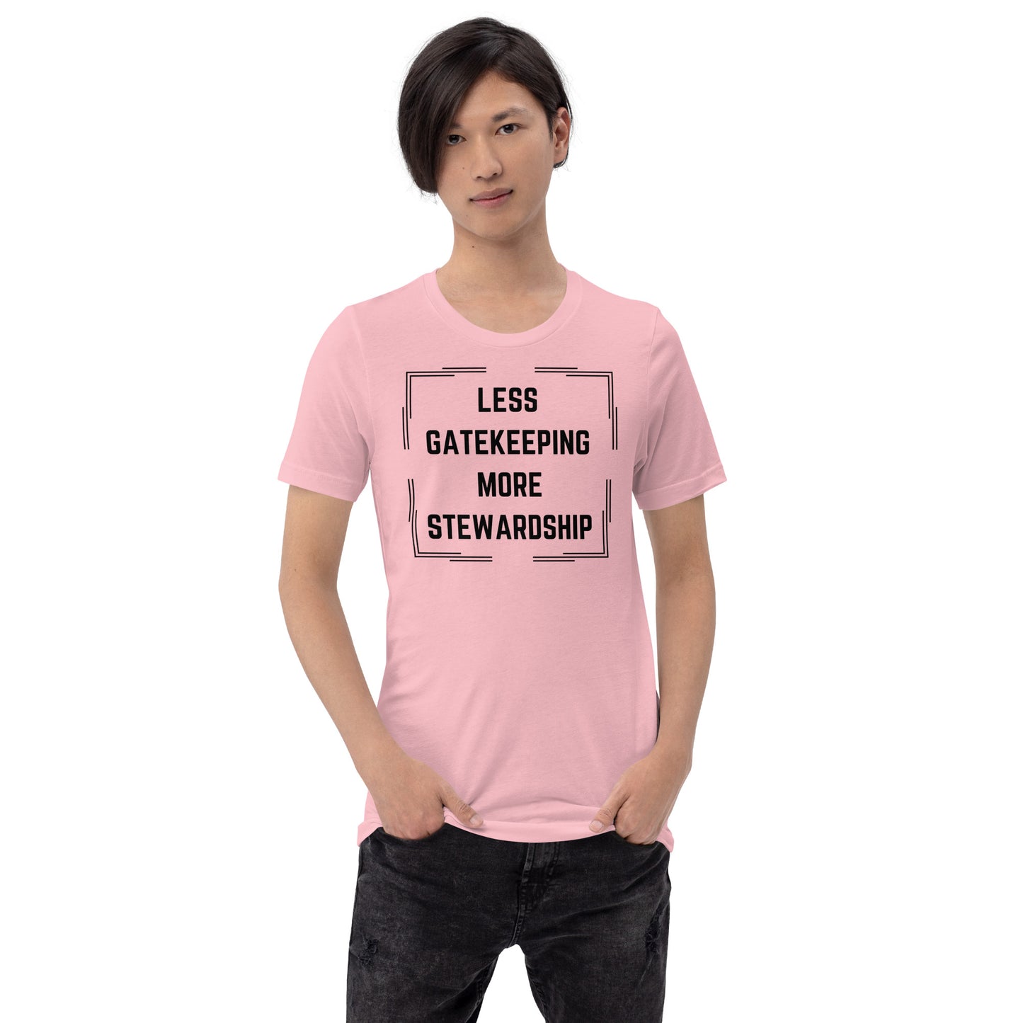 Less Gatekeeping, More Stewardship - Light Unisex t-shirt