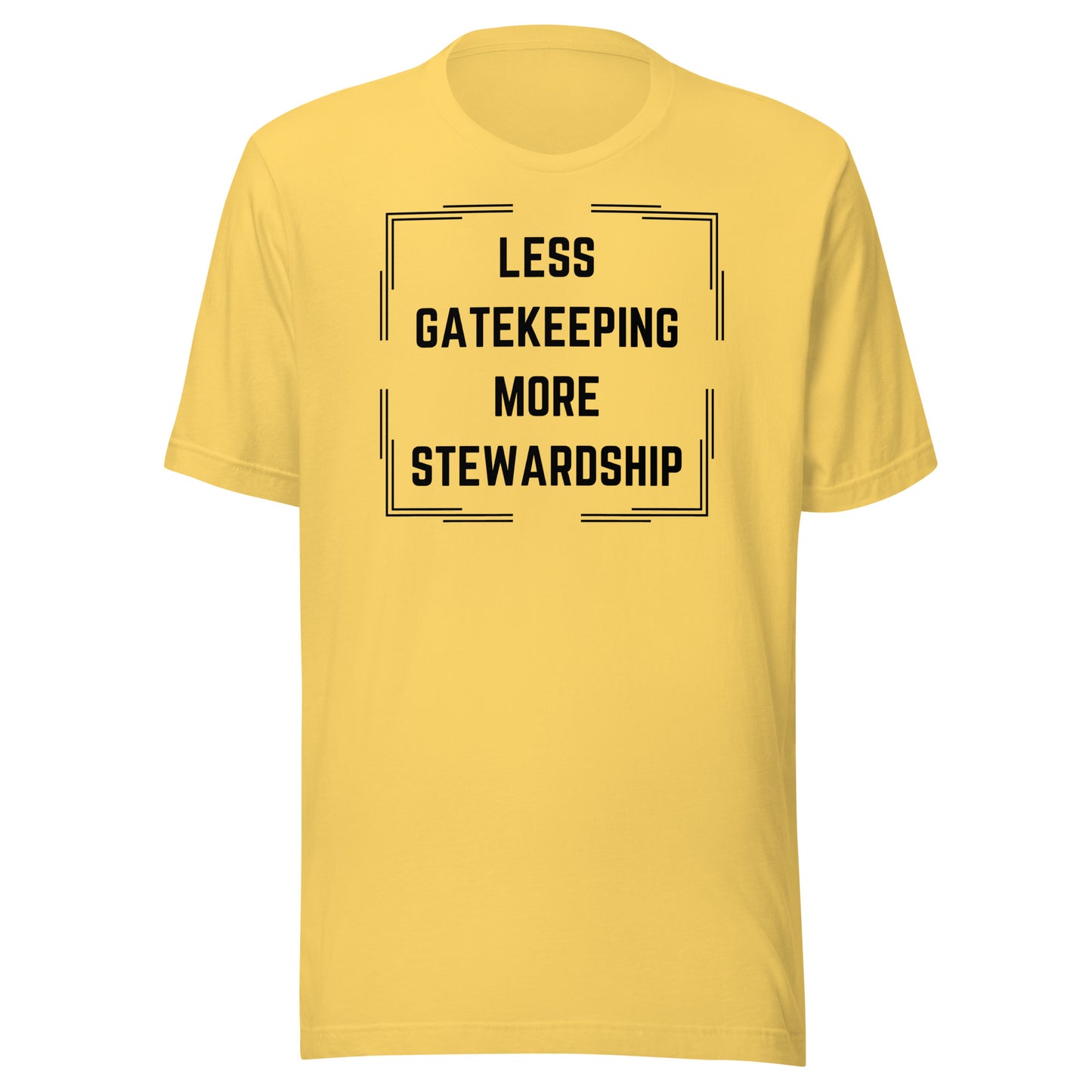 Less Gatekeeping, More Stewardship - Light Unisex t-shirt