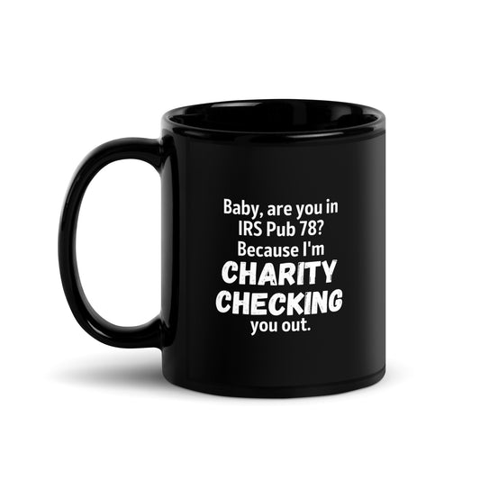 Charity Checking You Out Black Glossy Mug 11oz