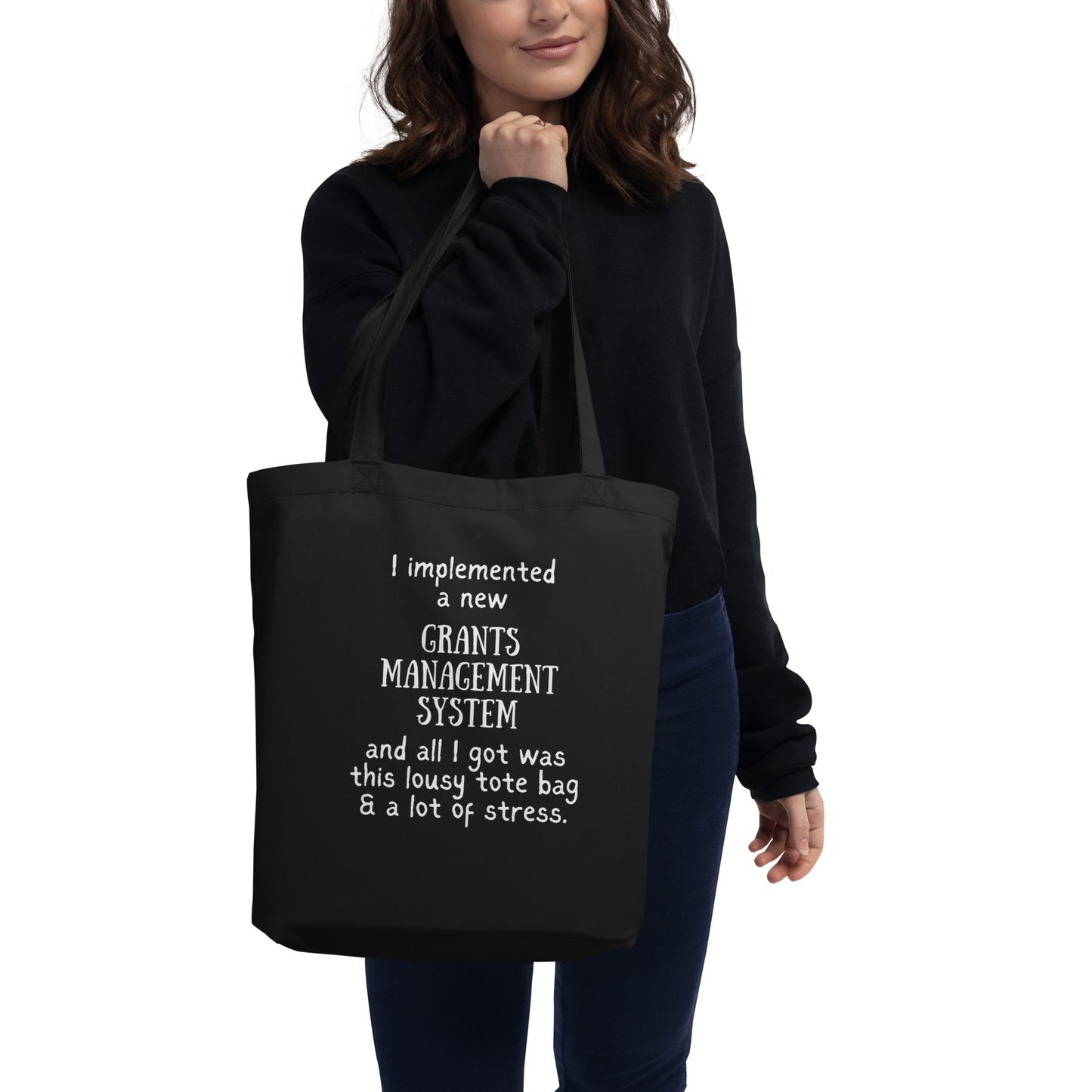 Implemented a New GMS and All I Got Was... Eco Tote Bag