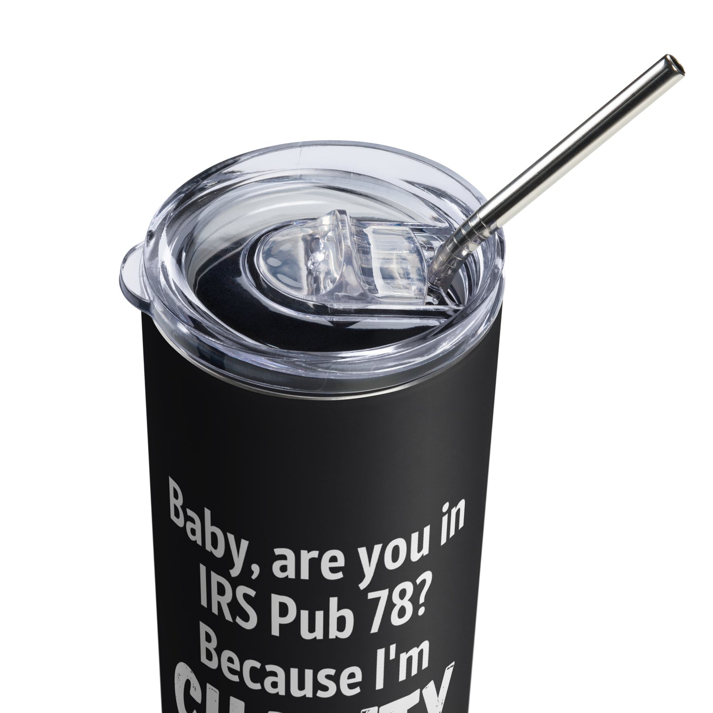 Charity Checking You Out Stainless steel tumbler