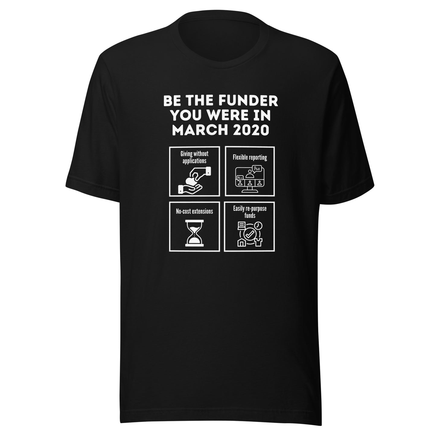 Be the Funder You Were in March 2020 dark Unisex t-shirt