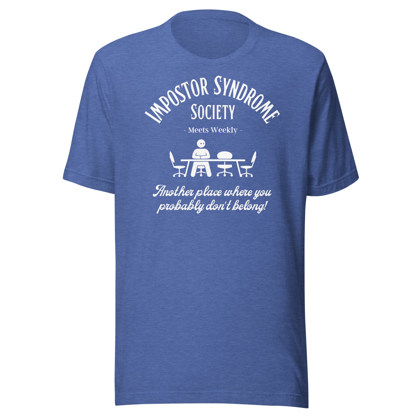 Impostor Syndrome Society dark Unisex t-shirt