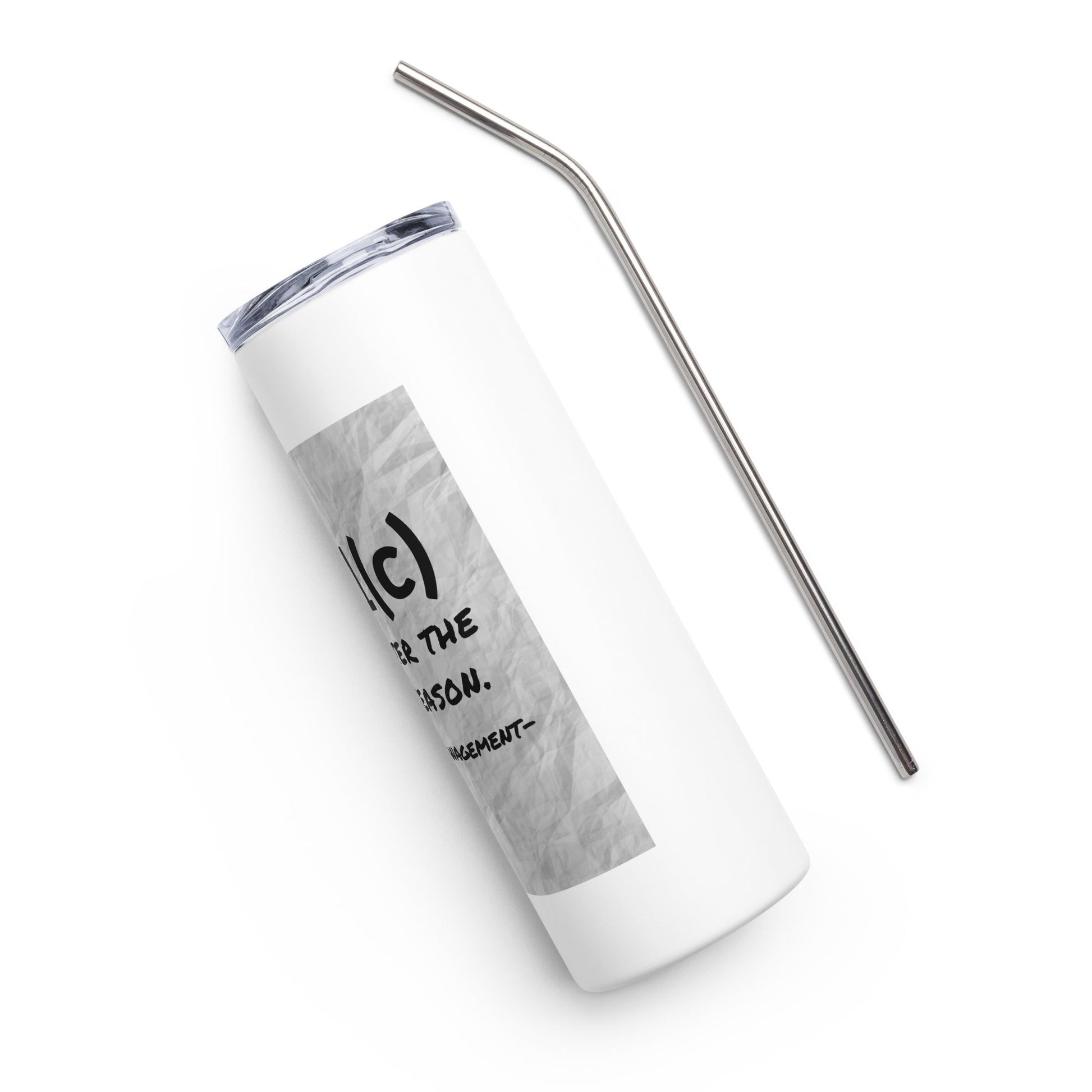 501(c) You After the Busy Season Grants Management Stainless steel tumbler-recalciGrant