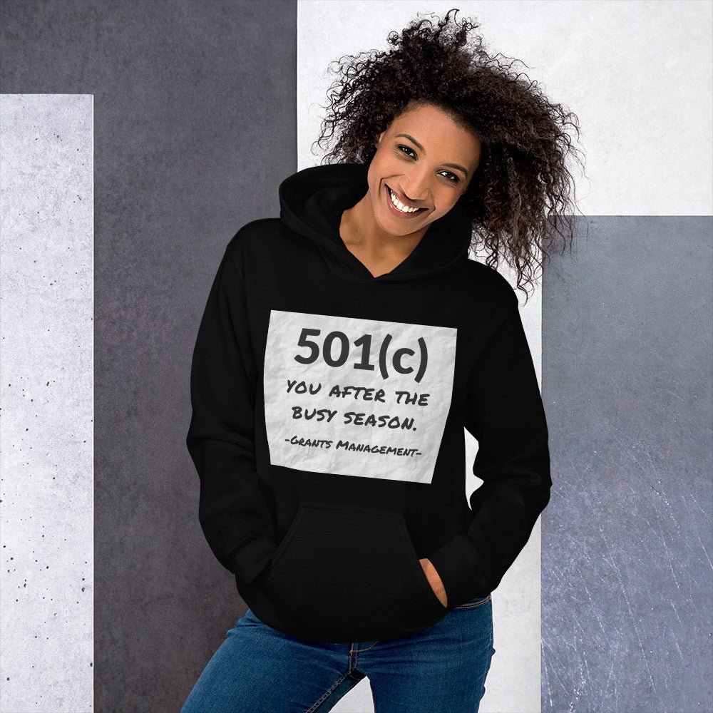 501(c) You After the Busy Season Grants Management Unisex Hoodie-recalciGrant