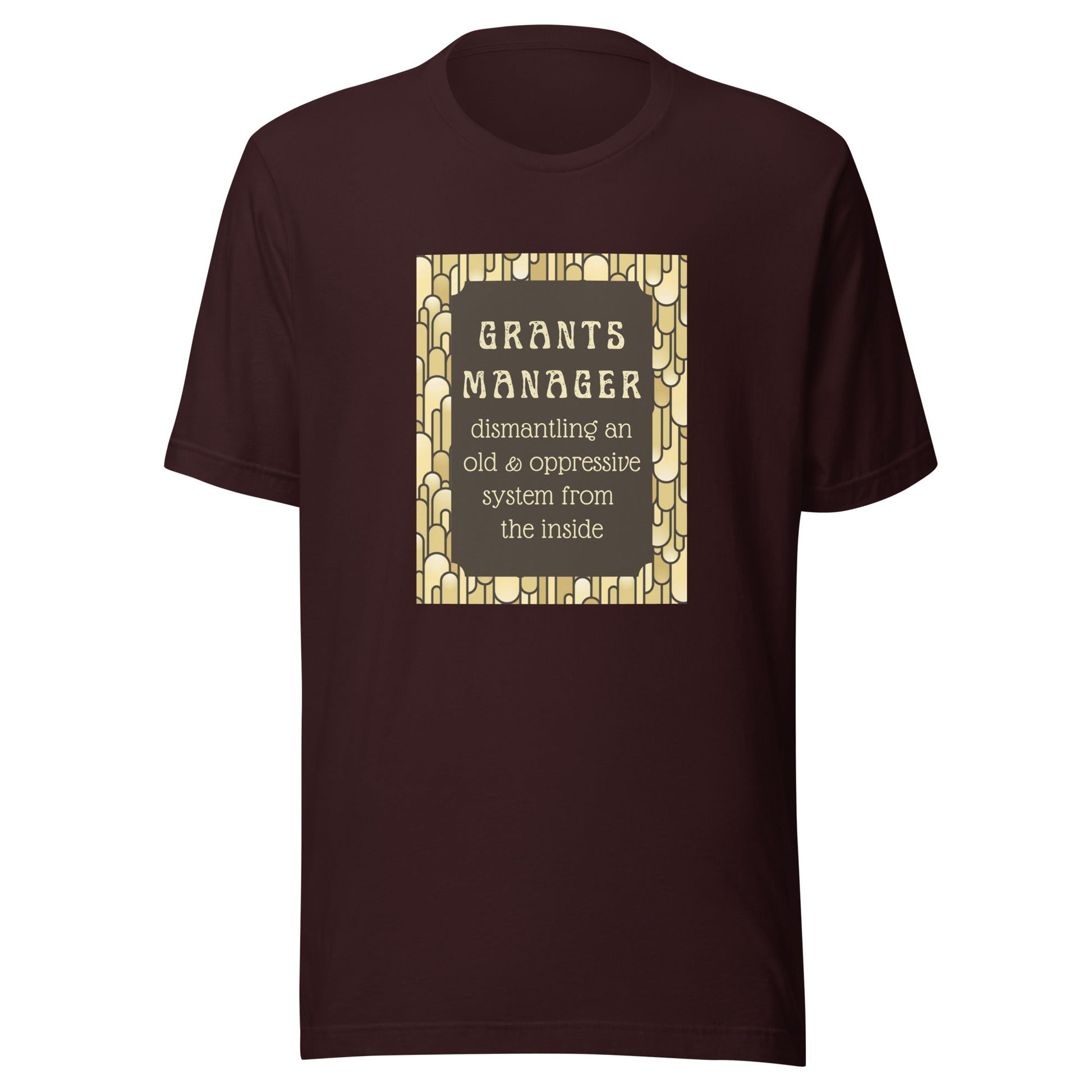 Art Deco Grants Manager Unisex t-shirt-recalciGrant