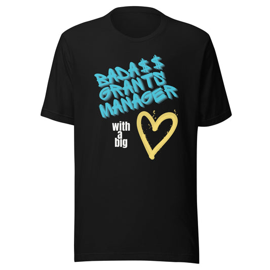 Bada$$ Grants Manager Graffiti Unisex t-shirt
