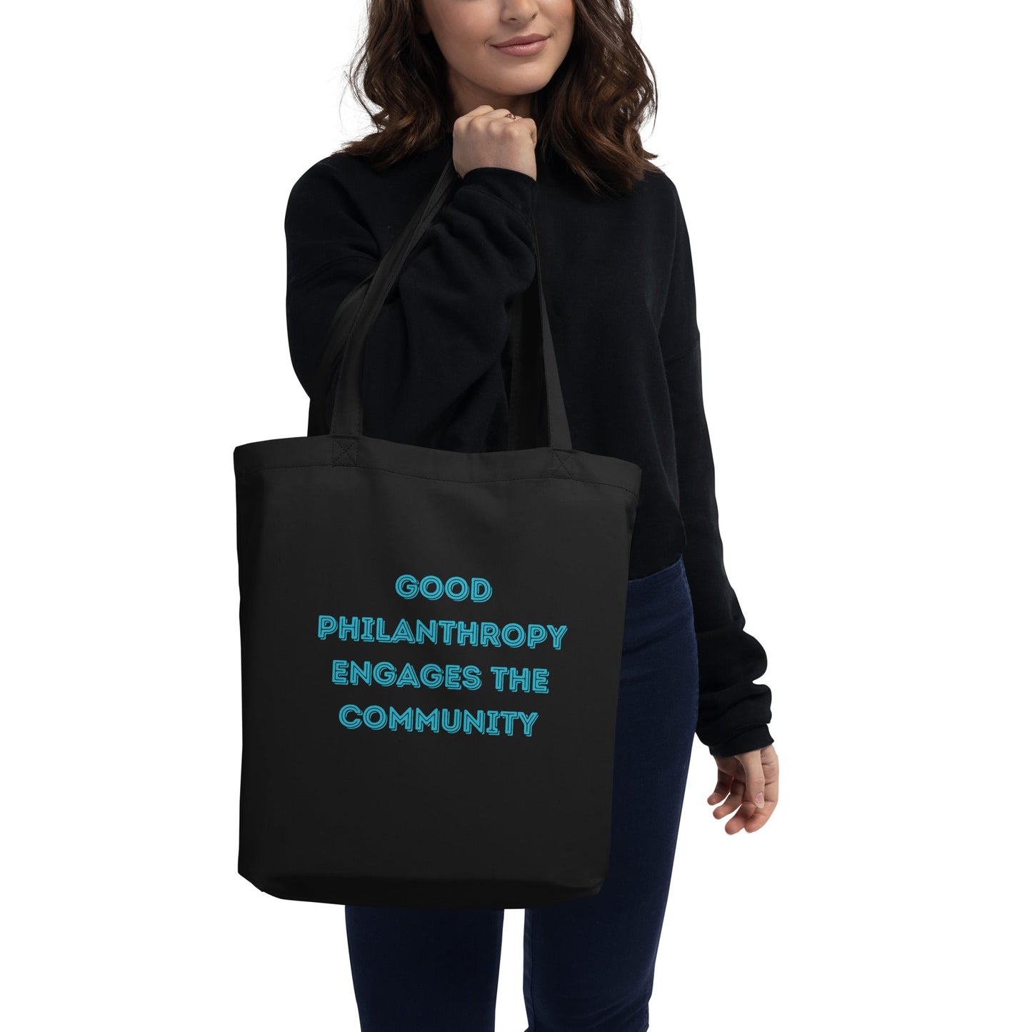 Good Philanthropy Engages the Community Eco Tote Bag-recalciGrant